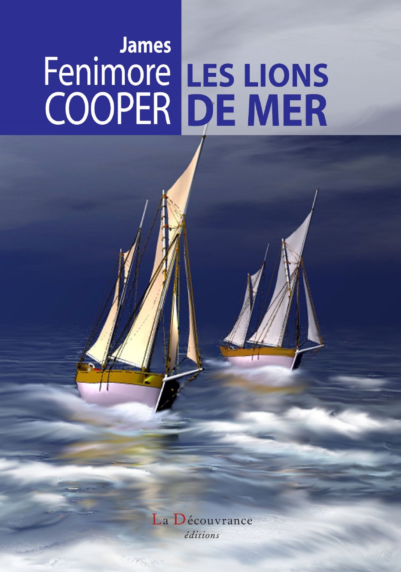 Les lions de mer: ou le naufrage des chasseurs de veaux marins