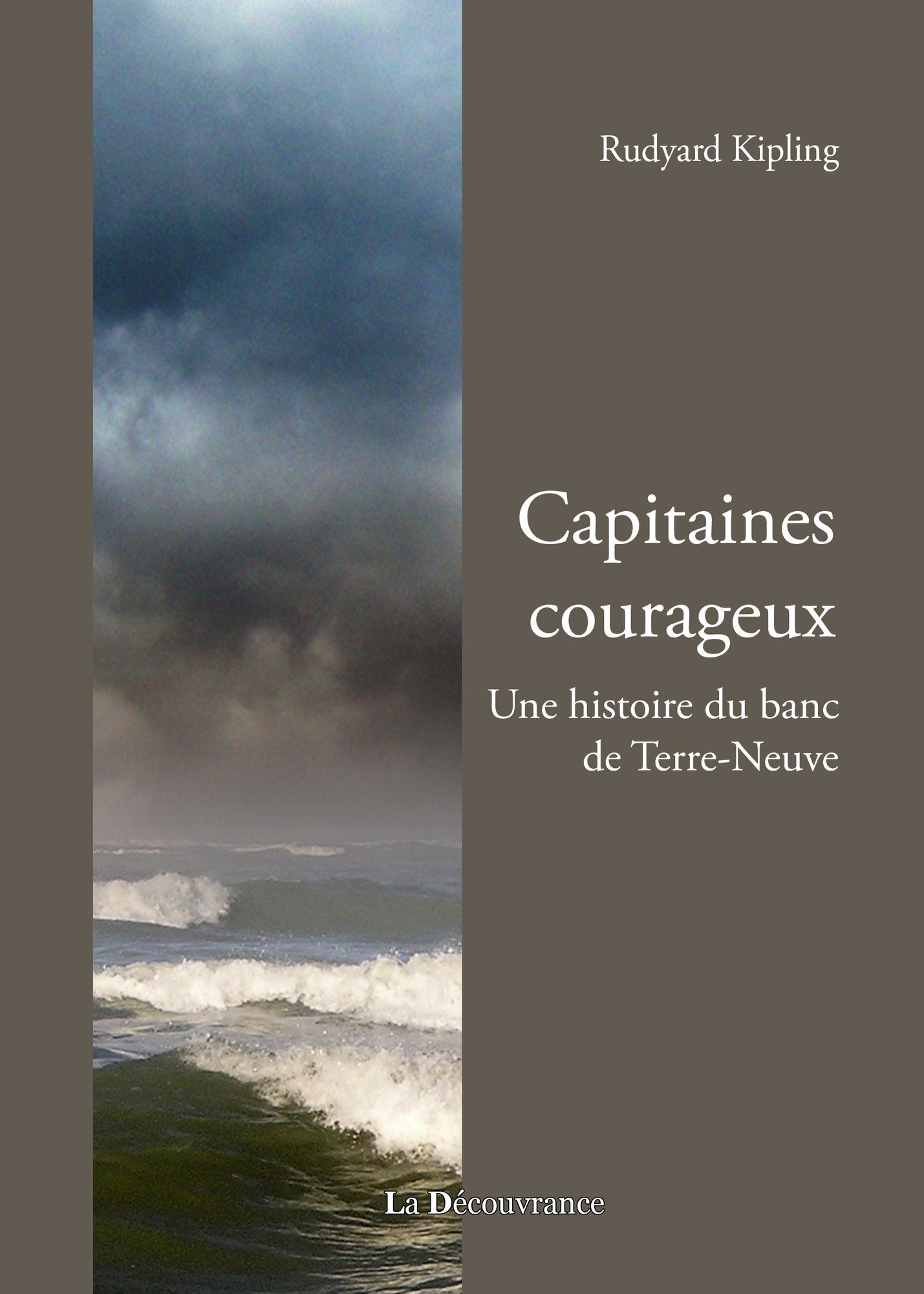 Capitaines courageux: Une histoire du banc de Terre-Neuve