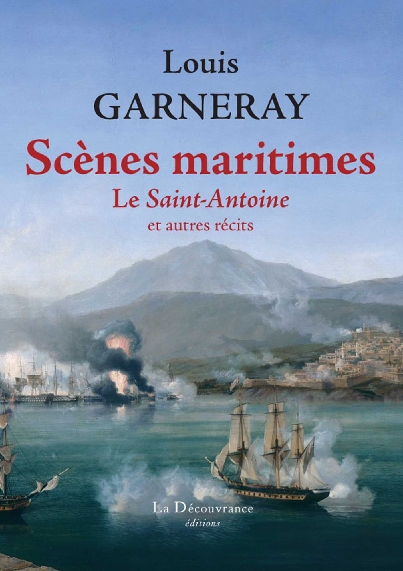 Scènes maritimes: Le Saint-Antoine et autres récits