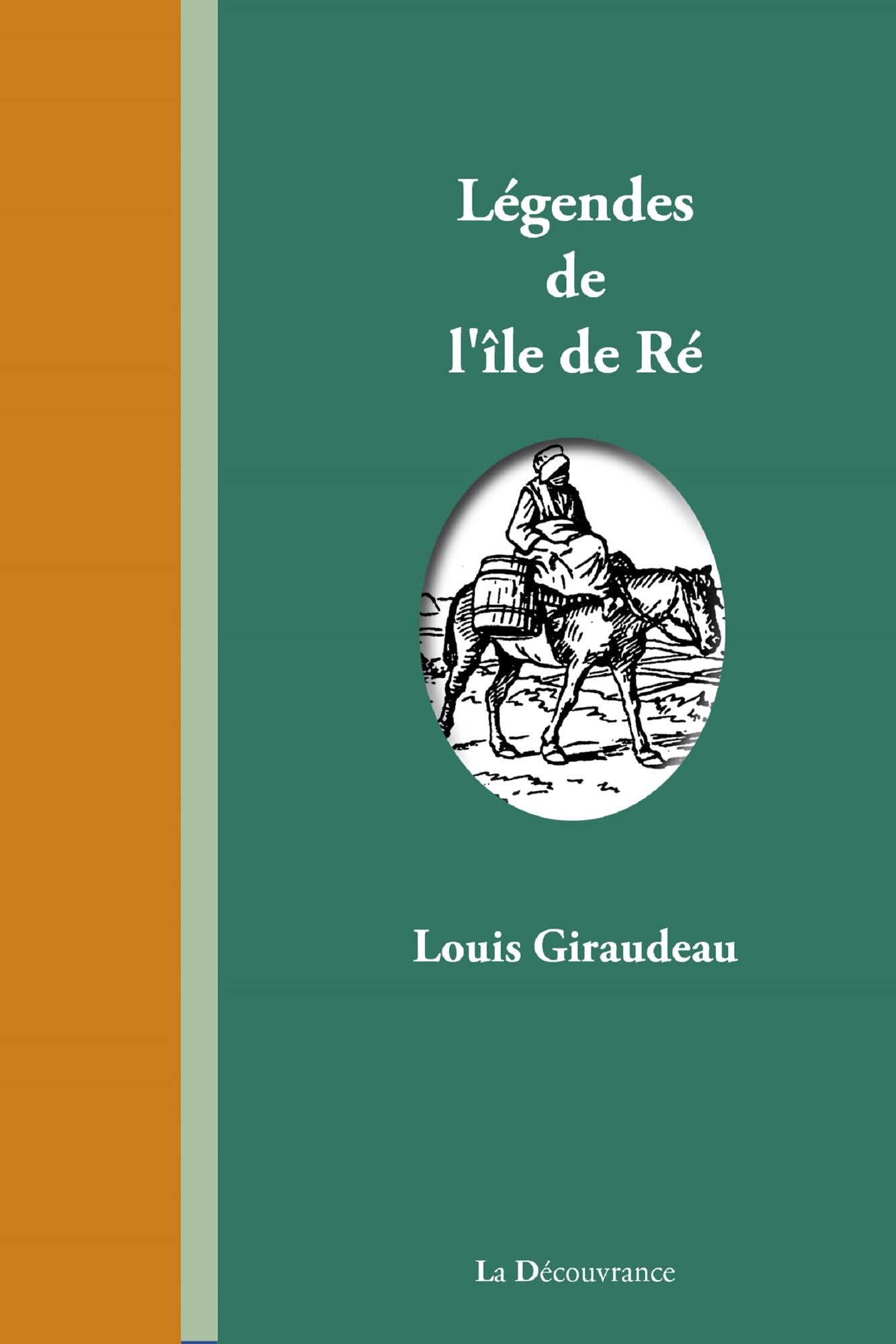 Légendes de l'île de Ré: Histoires populaires