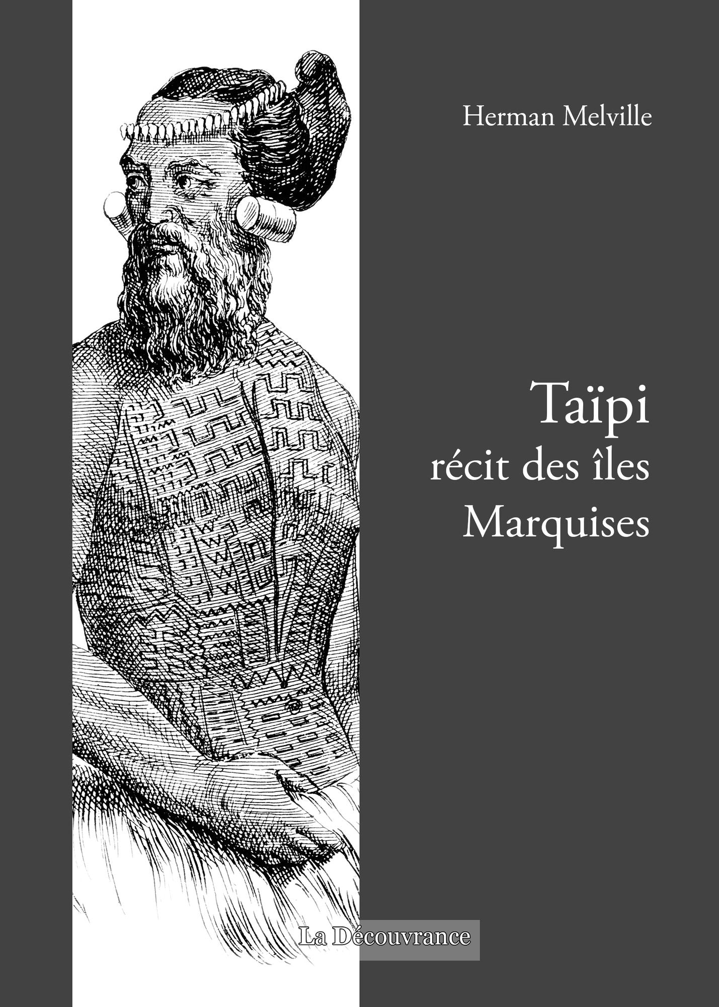 Taïpi: Récit des îles Marquises