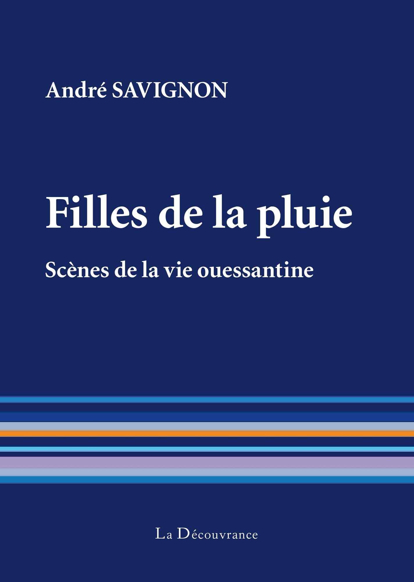 Filles de la pluie: Scènes de la vie ouessantine