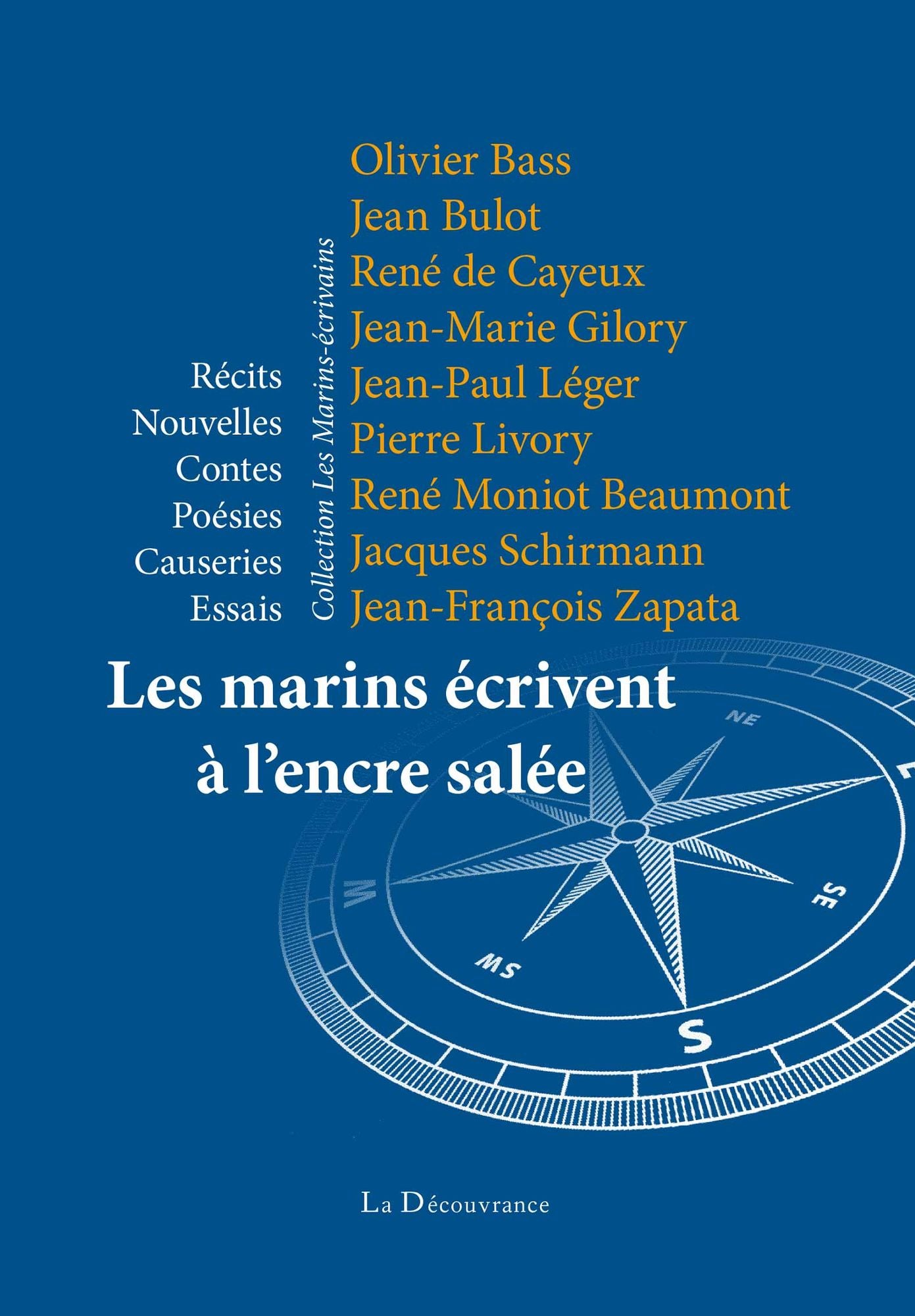 Les marins écrivent à l'encre salée: Récits maritimes - Tome 2