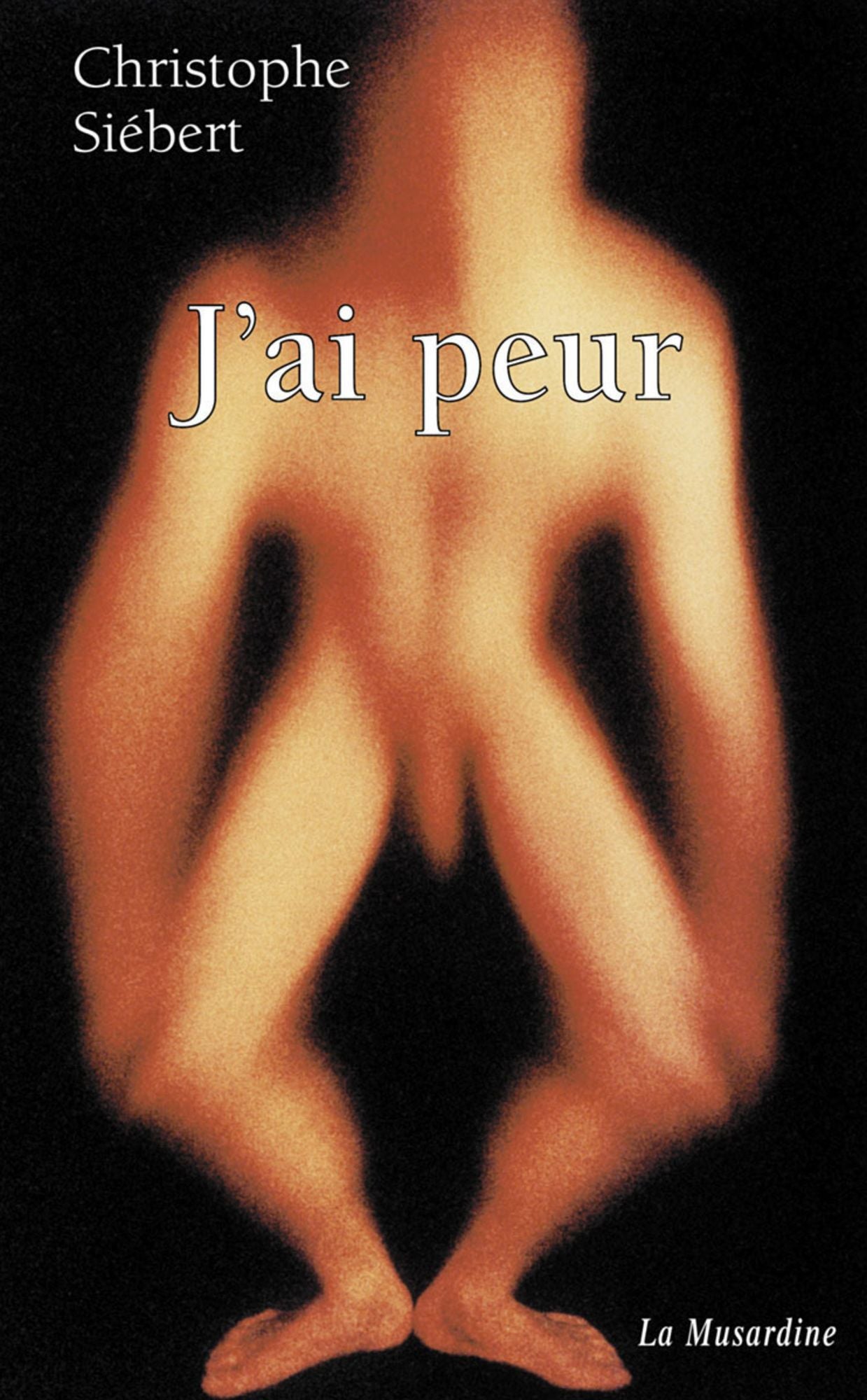 J'ai peur