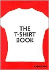 The T-Shirt Book