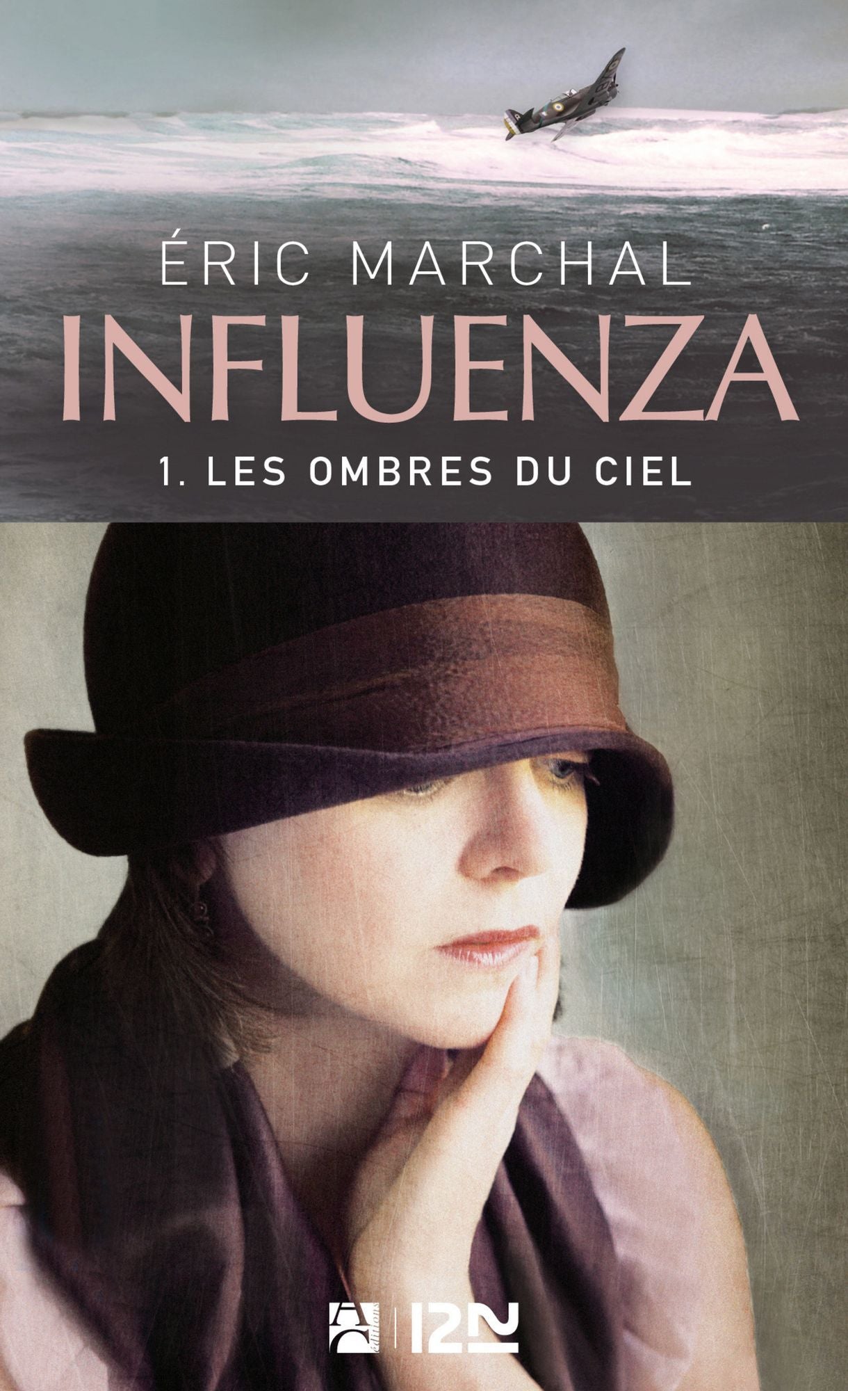 Influenza tome 1 - Les ombres du ciel