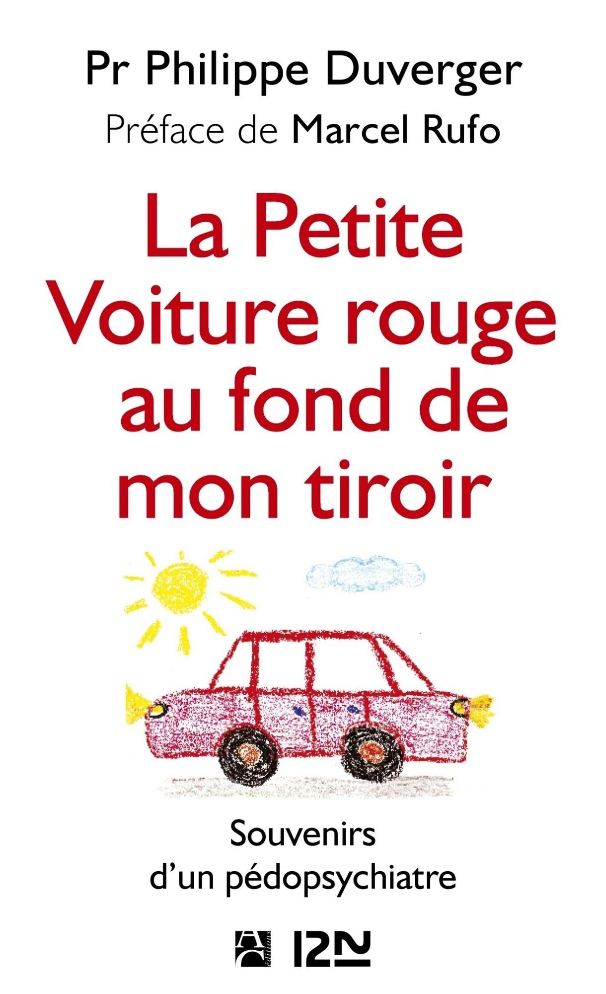 La petite voiture rouge au fond de mon tiroir