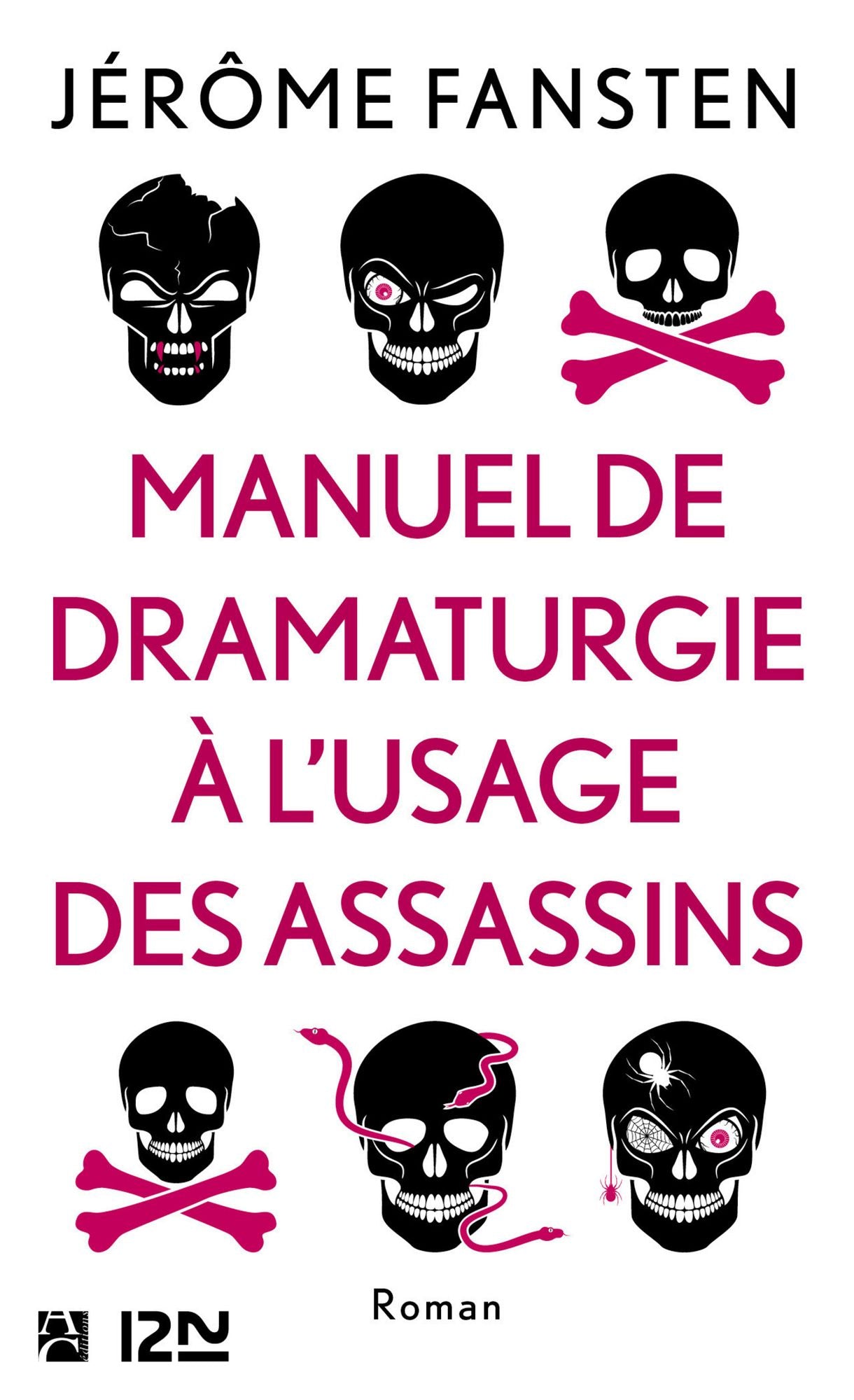 Manuel de dramaturgie à l'usage des assassins