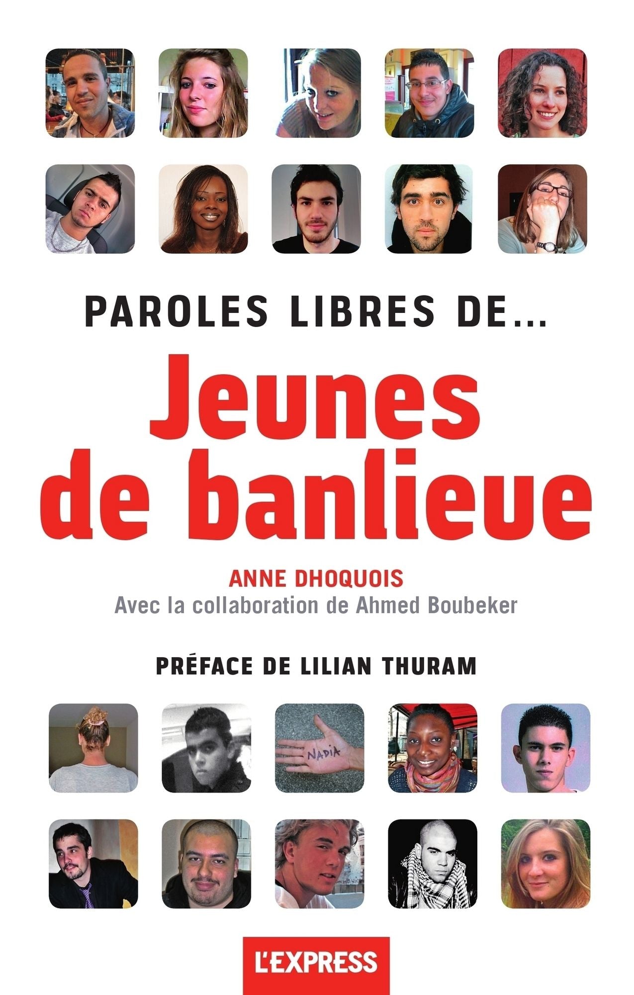 Paroles libres de... jeunes de banlieue