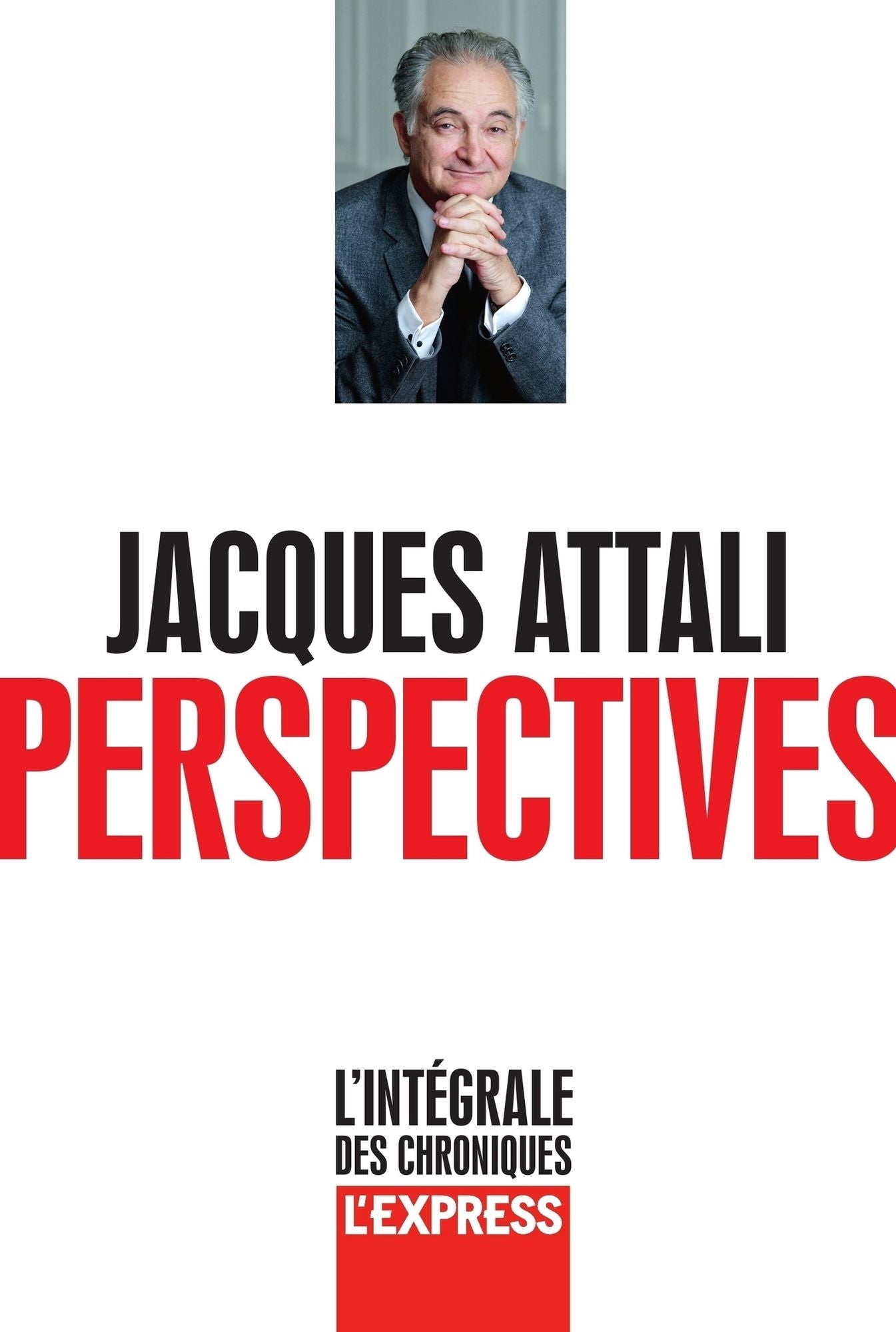 Perspectives - L'intégrale des chroniques