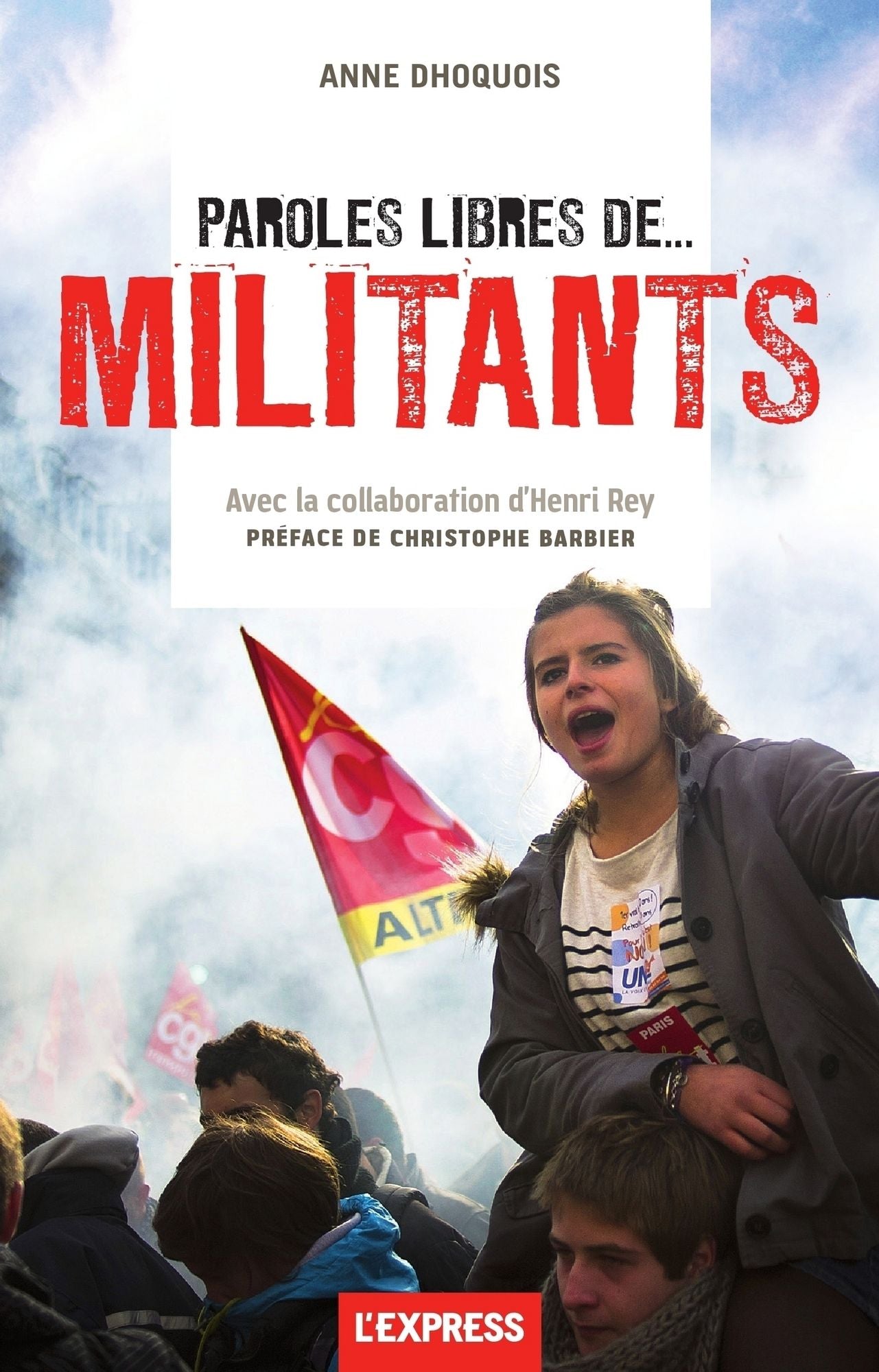 Paroles libres de... militants