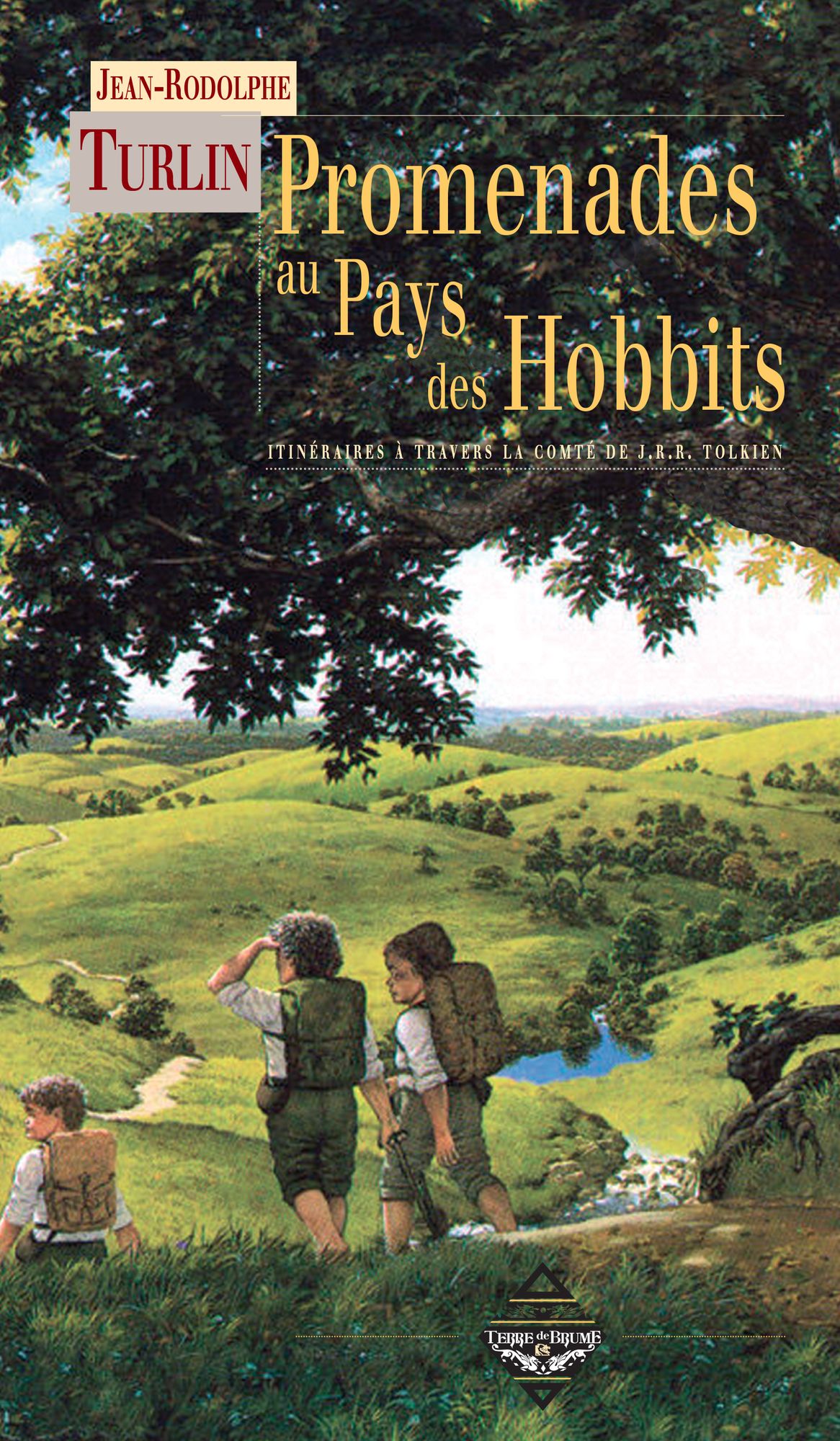 Promenades au pays des hobbits: Itinéraires à travers La Comté de J.R.R. Tolkien