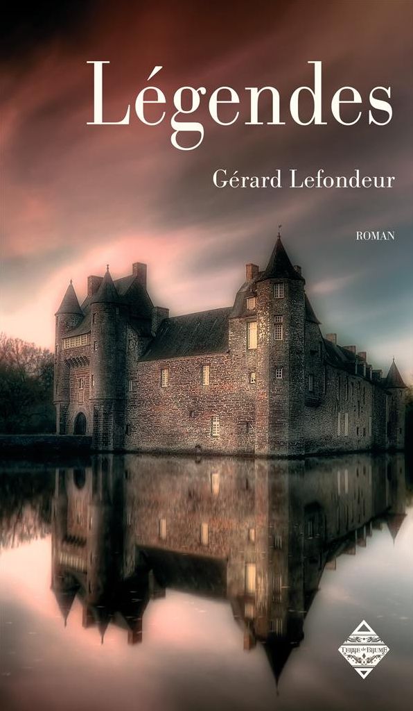 Légendes: Un thriller fantastique peuplé de secrets