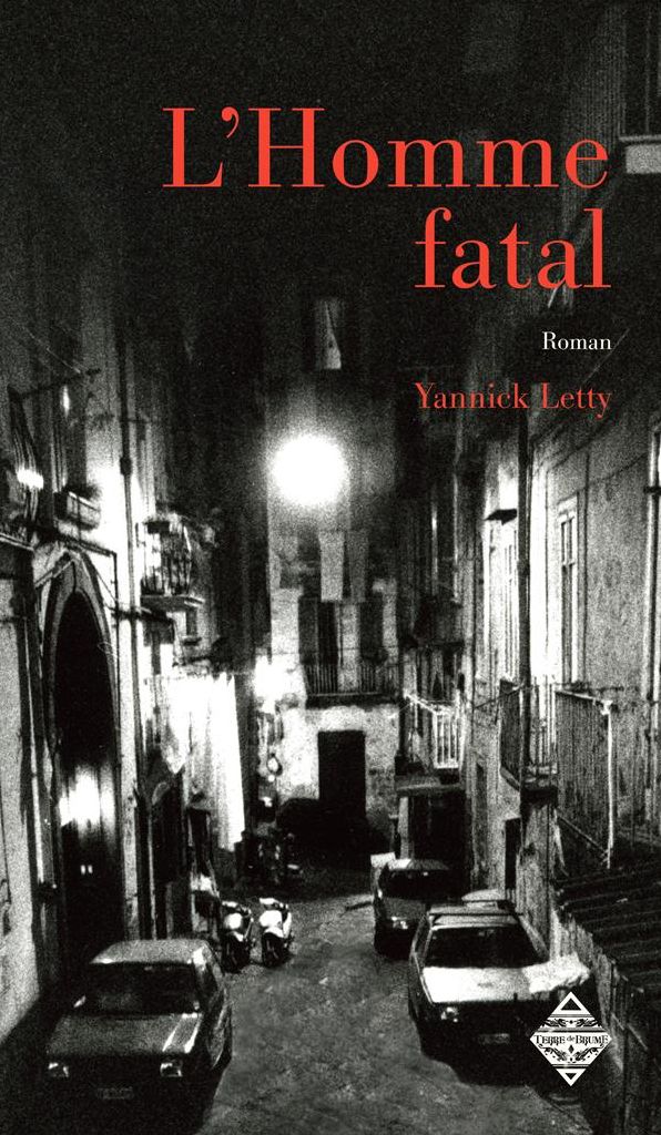 L'Homme fatal: Thriller
