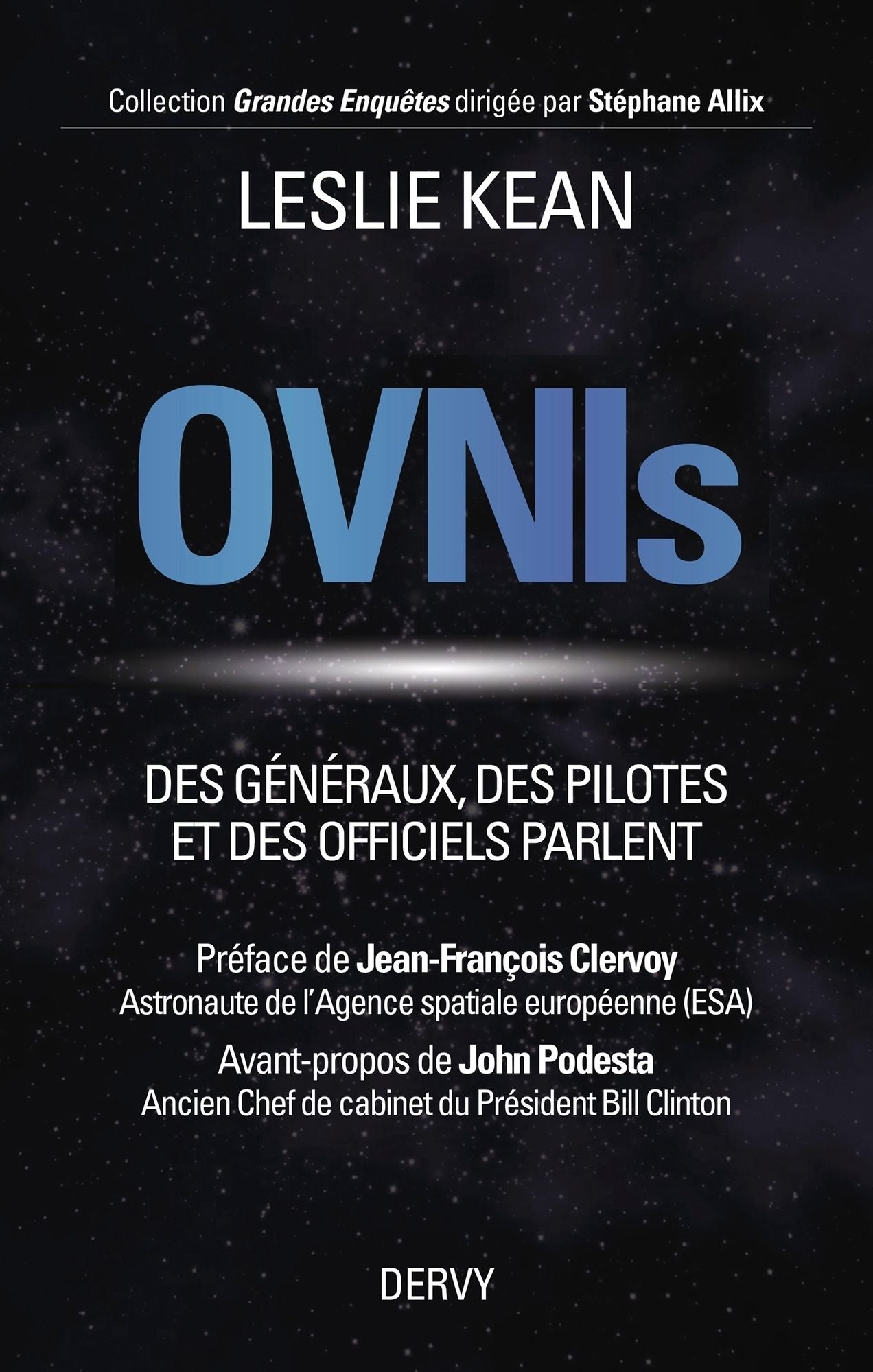 Ovnis: Des généraux, des pilotes et des officiels parlent