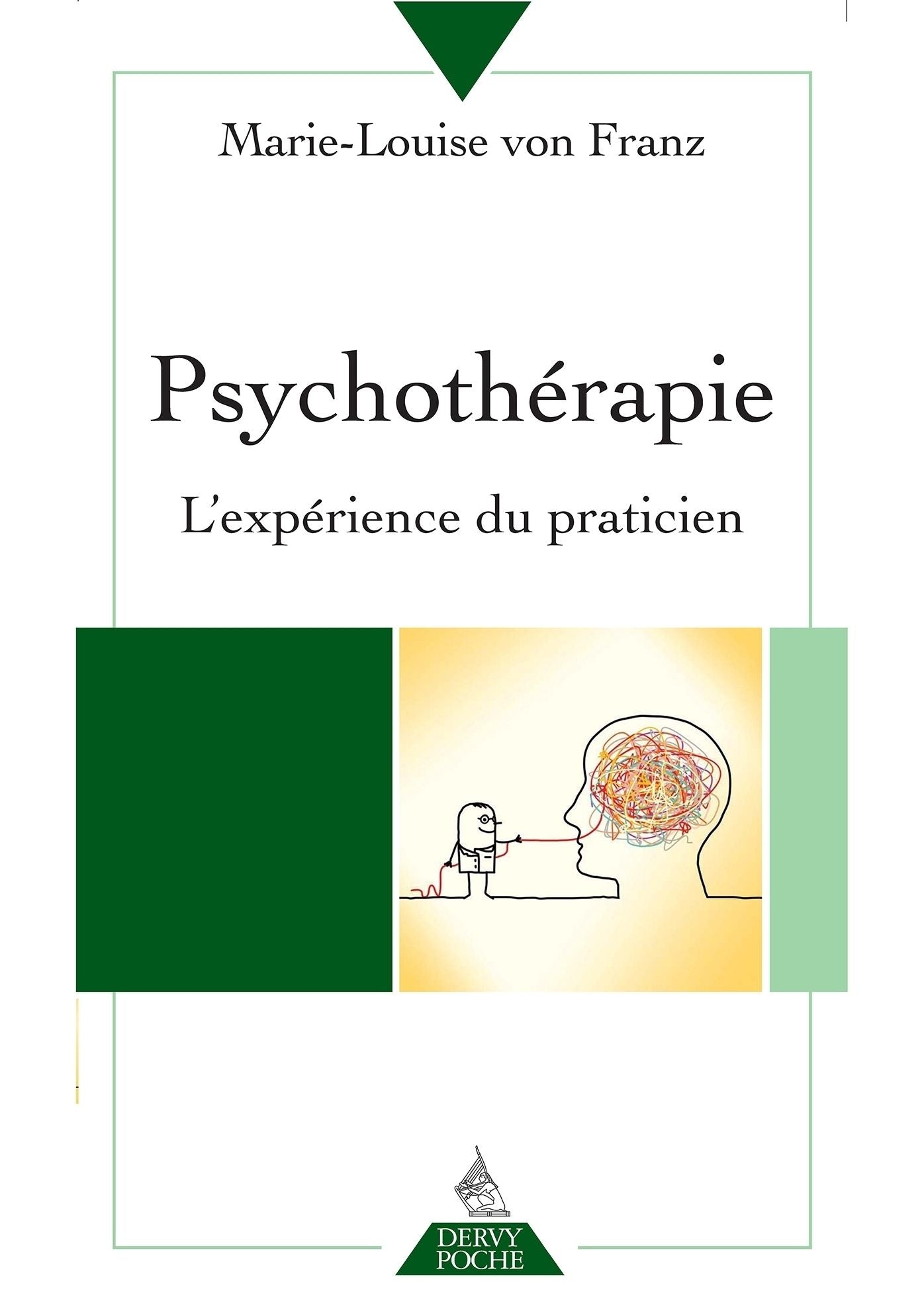 Psychothérapie: L'expérience du praticien