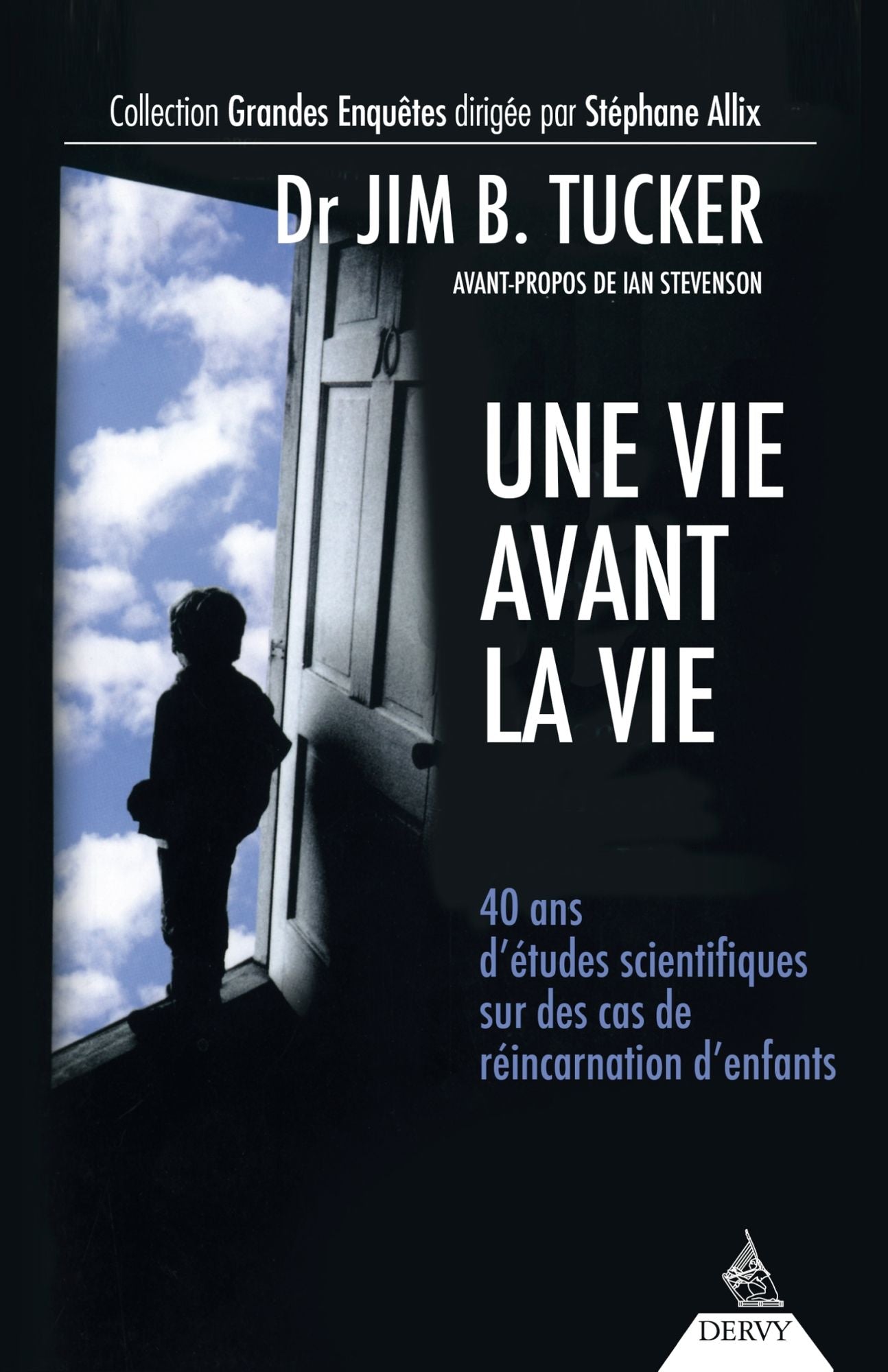Une vie avant la vie: 40 ans d'études scientifiques sur des cas de réincarnation d'enfants