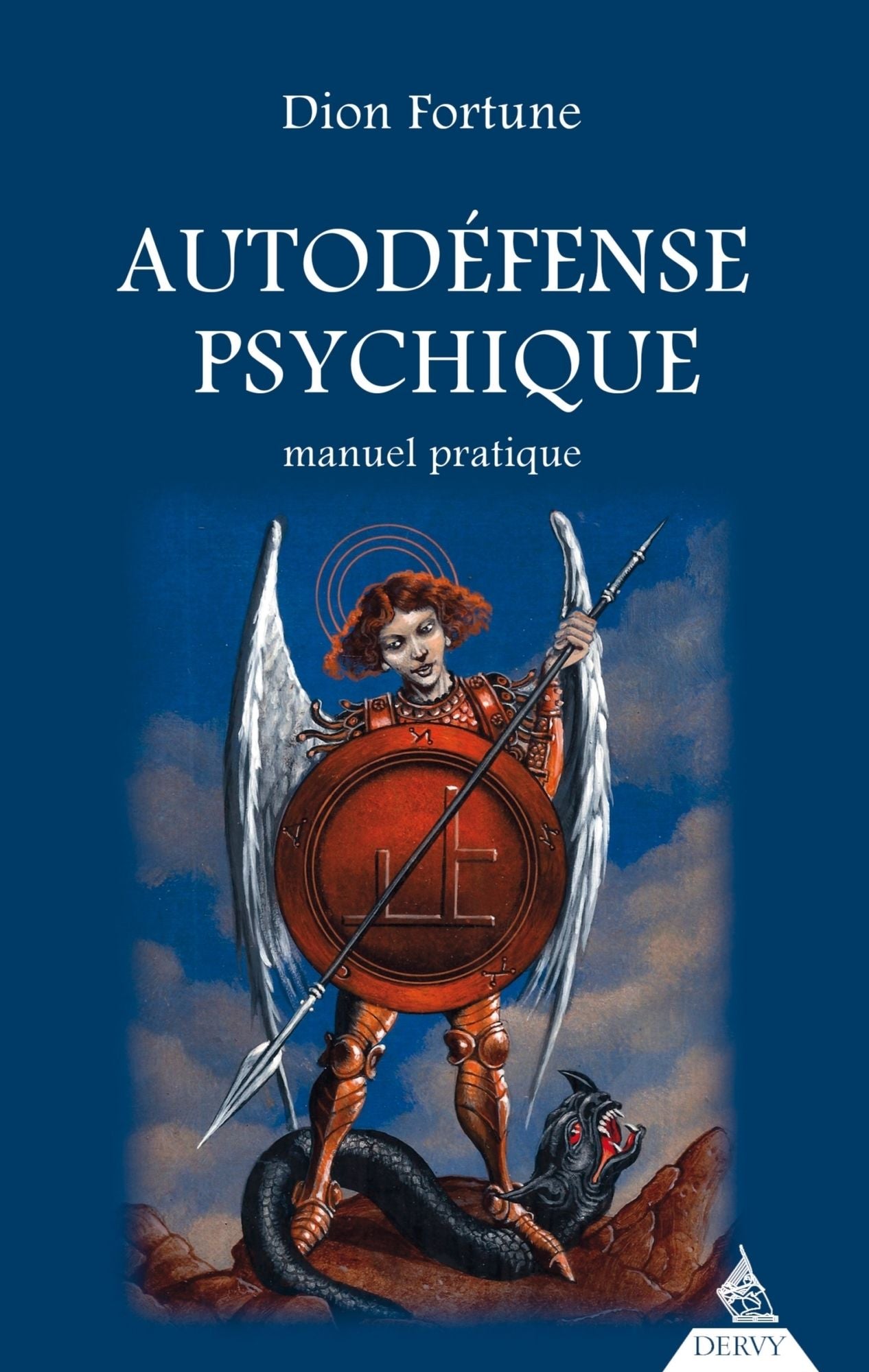 Autodéfense psychique: Manuel pratique