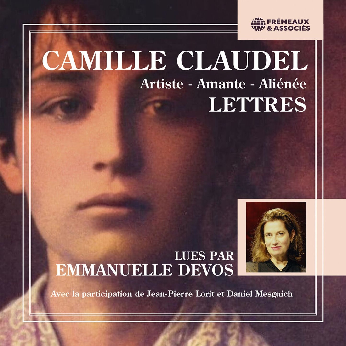 Camille Claudel (1864-1943) Artiste - Amante - (Emmanuelle Devos)
