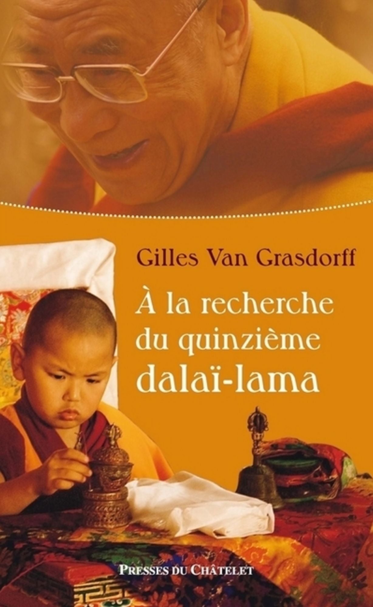A la recherche du quinzième Dalai-Lama