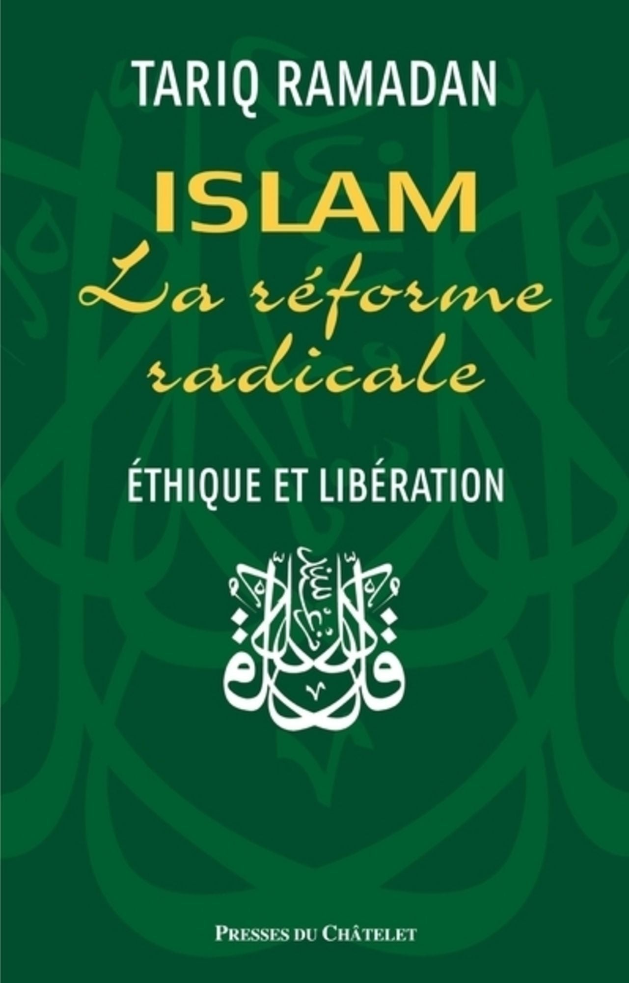 Islam et la réforme radicale