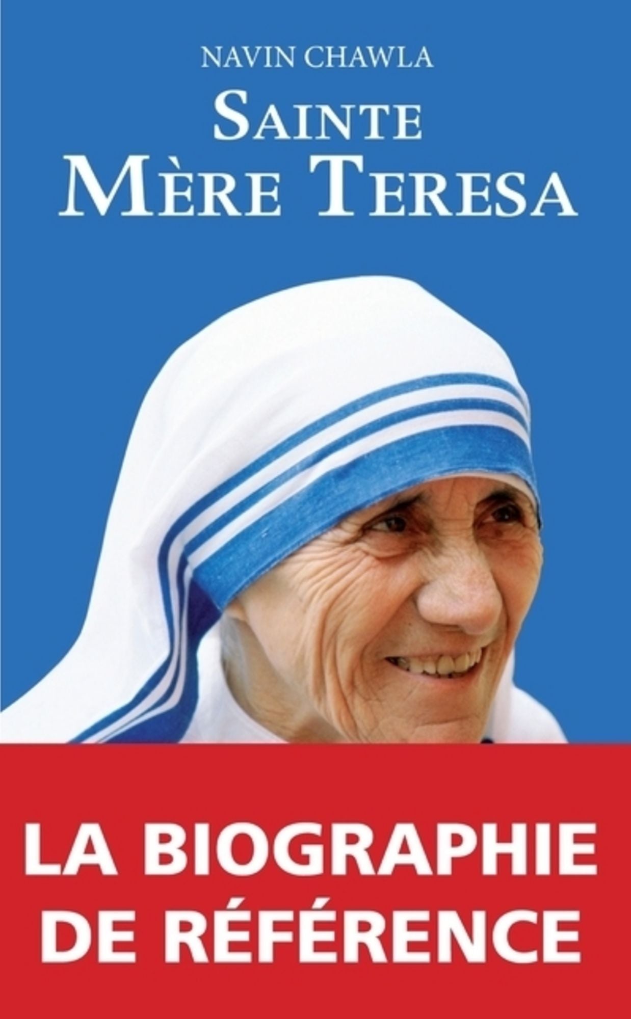Sainte mère Teresa: Le livre de la canonisation