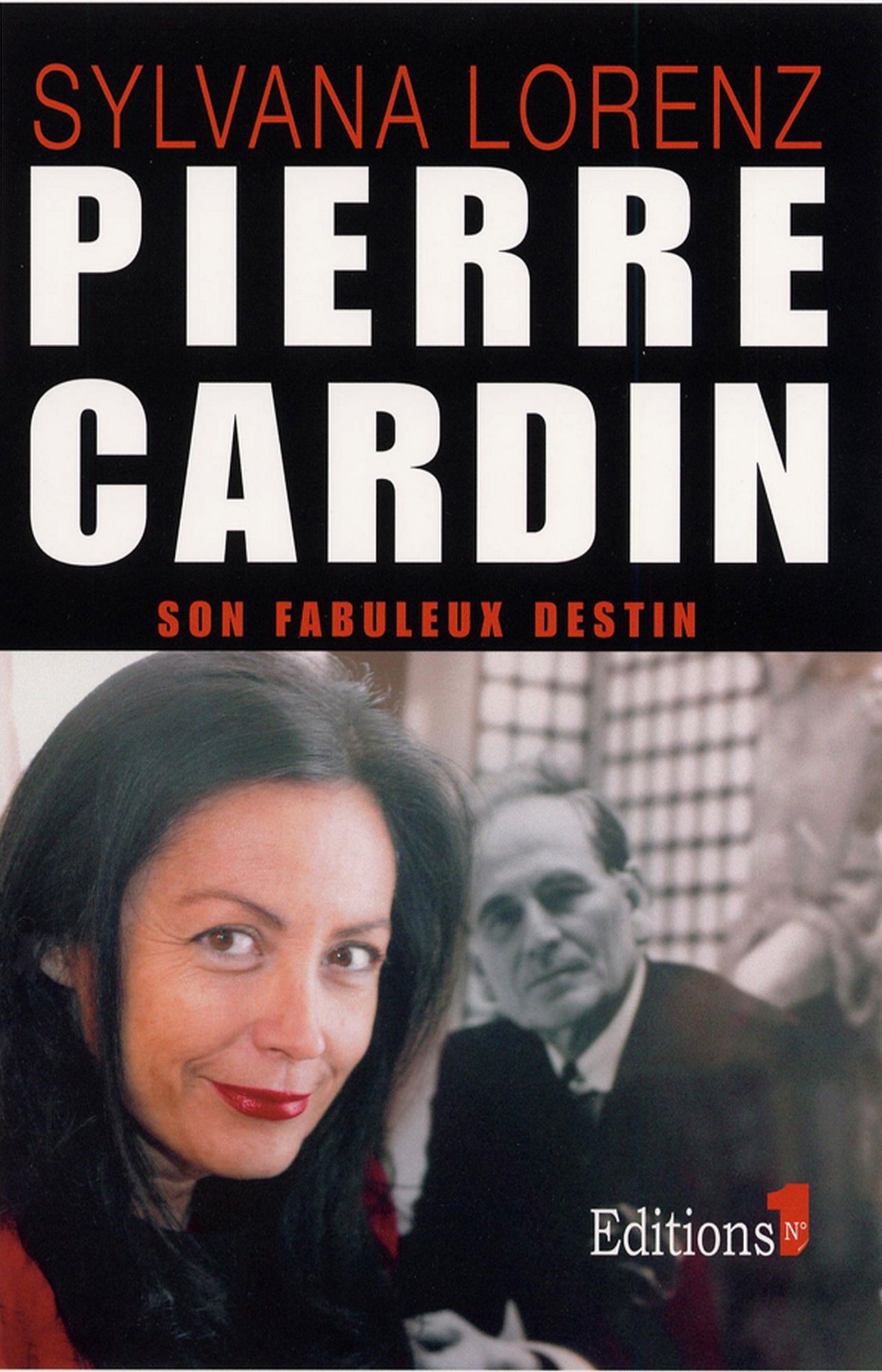 Pierre Cardin: Son fabuleux destin