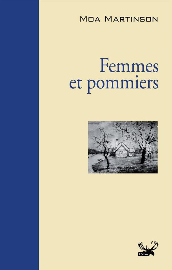 Femmes et pommiers: Roman féministe