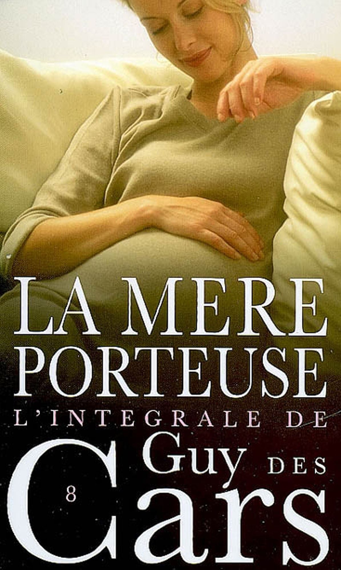 Guy des Cars 8 La Mère porteuse