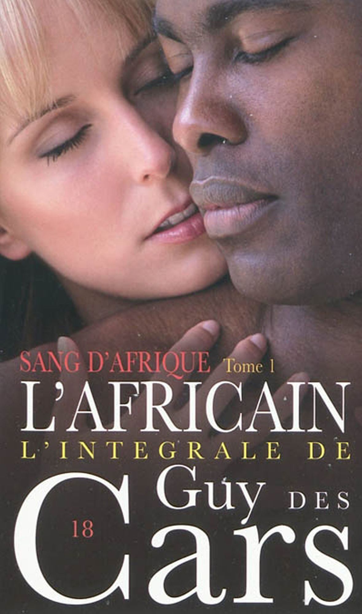 Guy des Cars 18 Sang d'Afrique Tome 1 / L'Africain