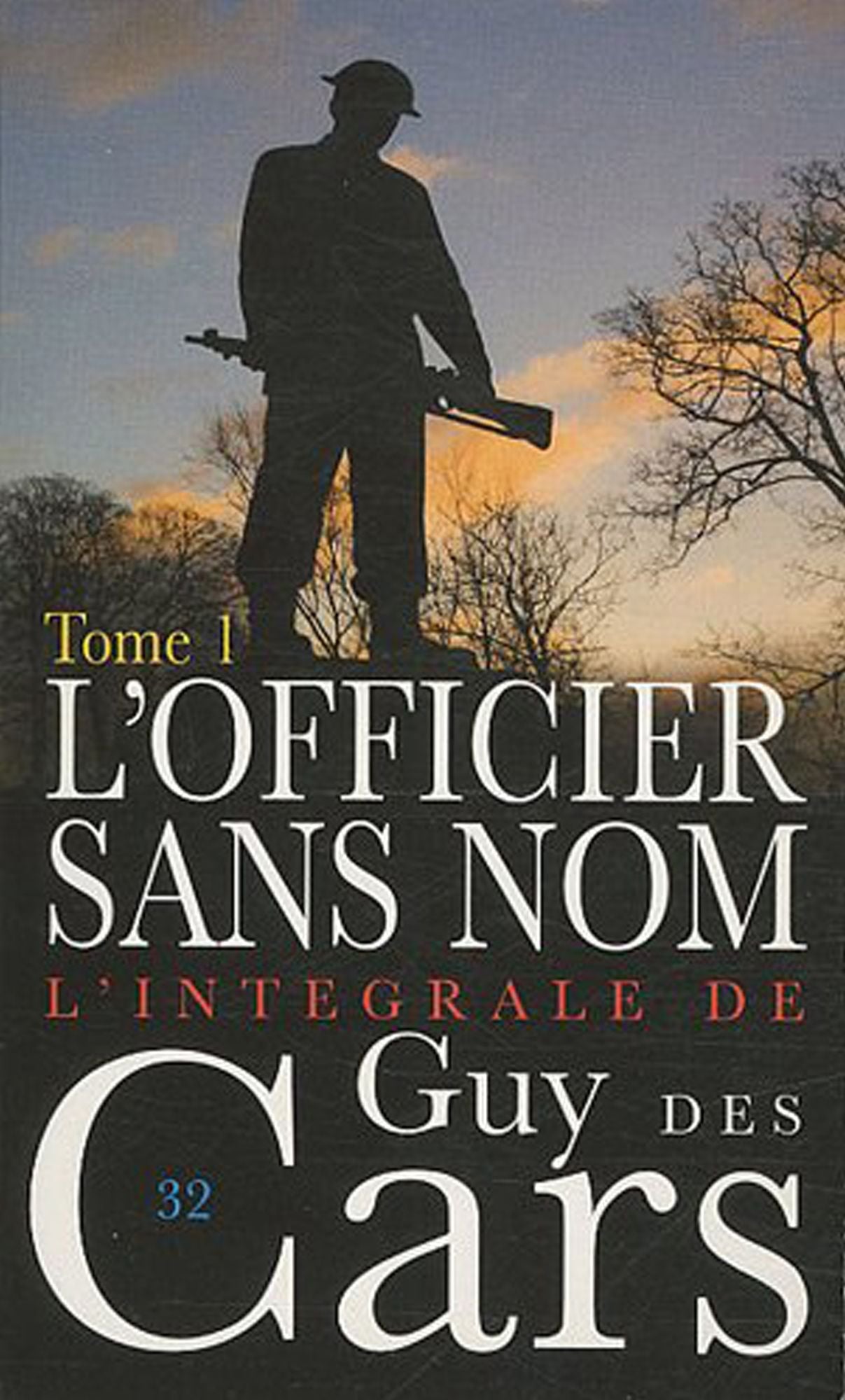 Guy des Cars 32 L'Officier sans nom Tome 1