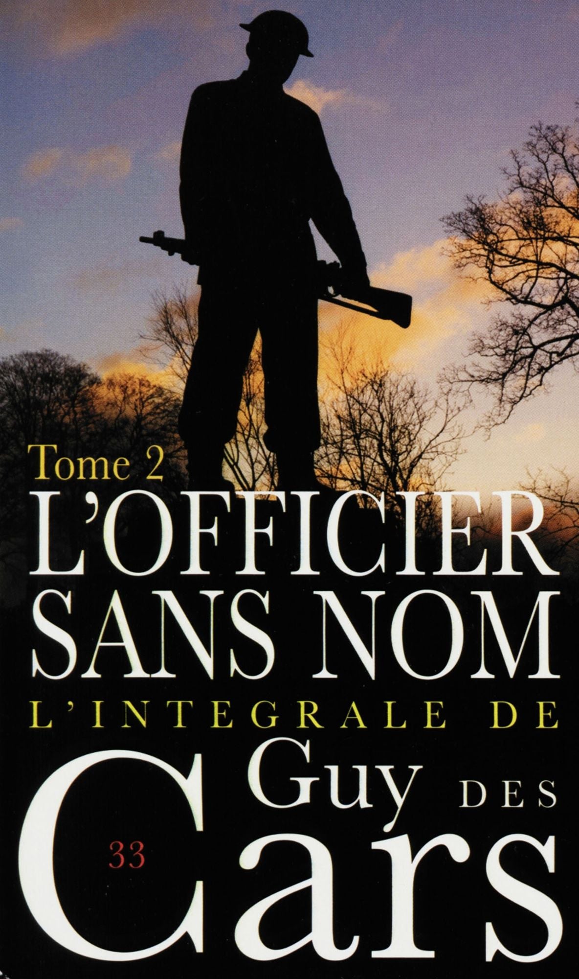 Guy des Cars 33 L'Officier sans nom Tome 2