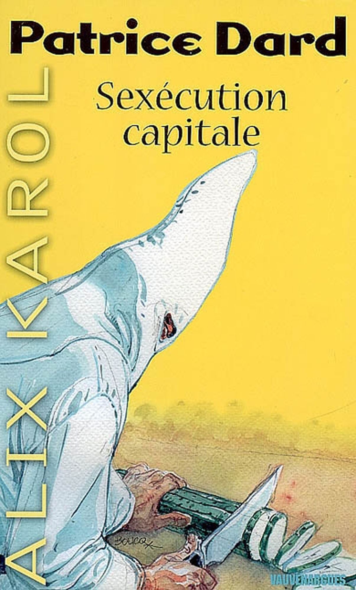 Alix Karol 12 Sexécution capitale