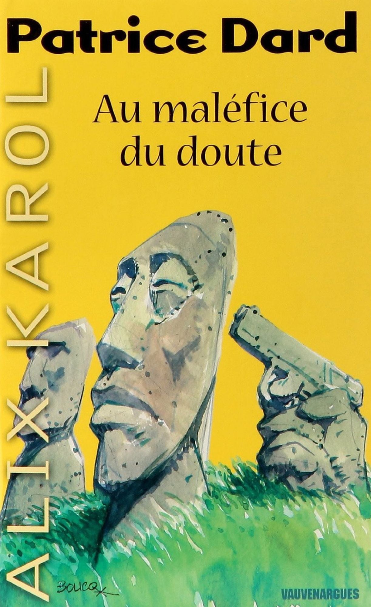 Alix Karol 17 Au maléfice du doute