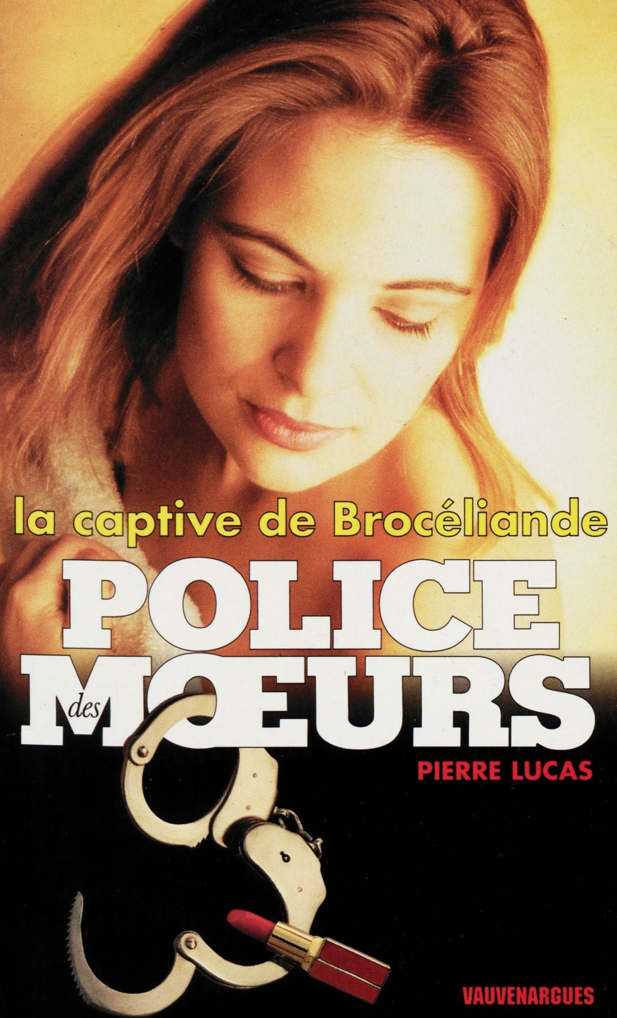 Police des moeurs nº132 La Captive de Brocéliande