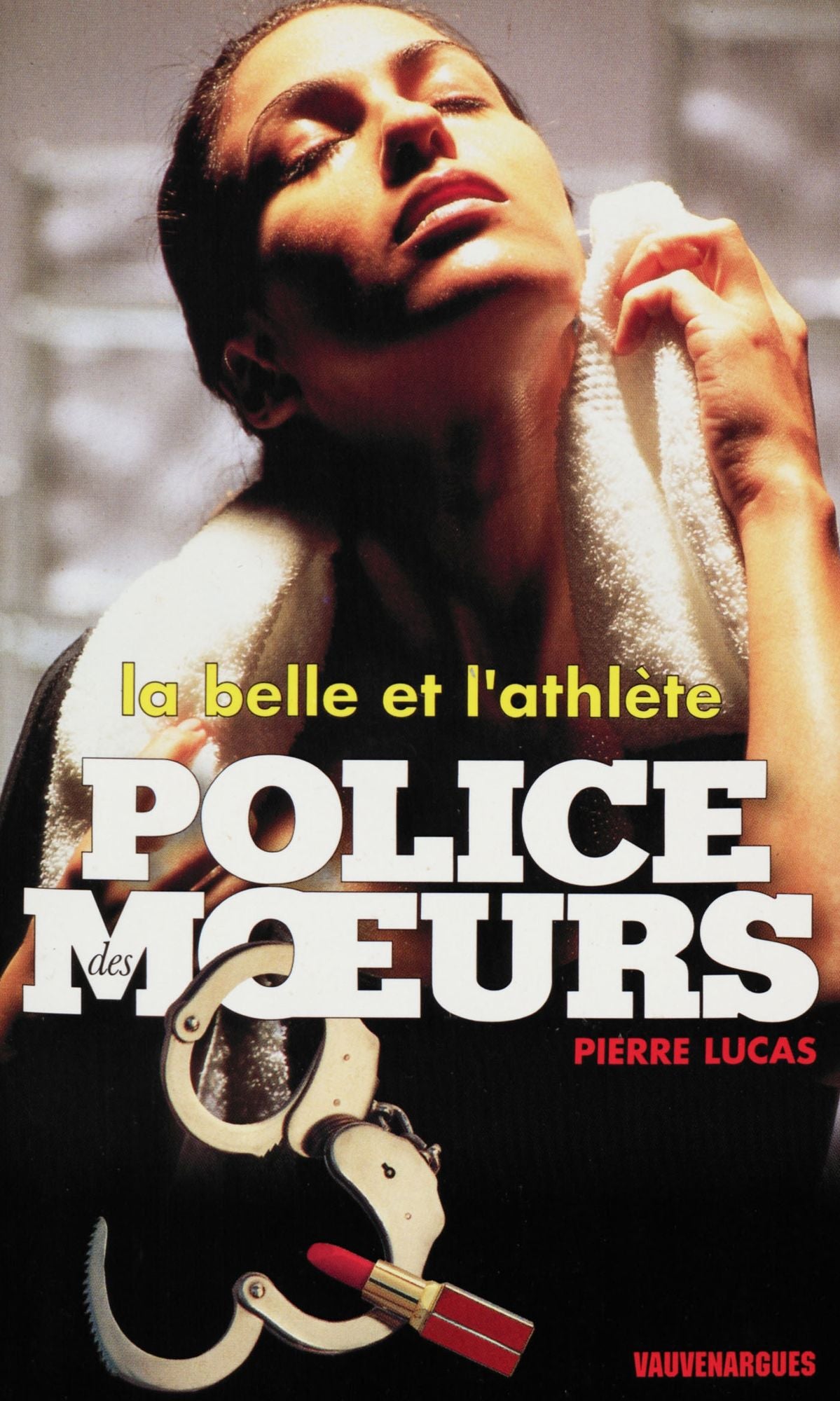 Police des moeurs nº134 La Belle et l'athlète