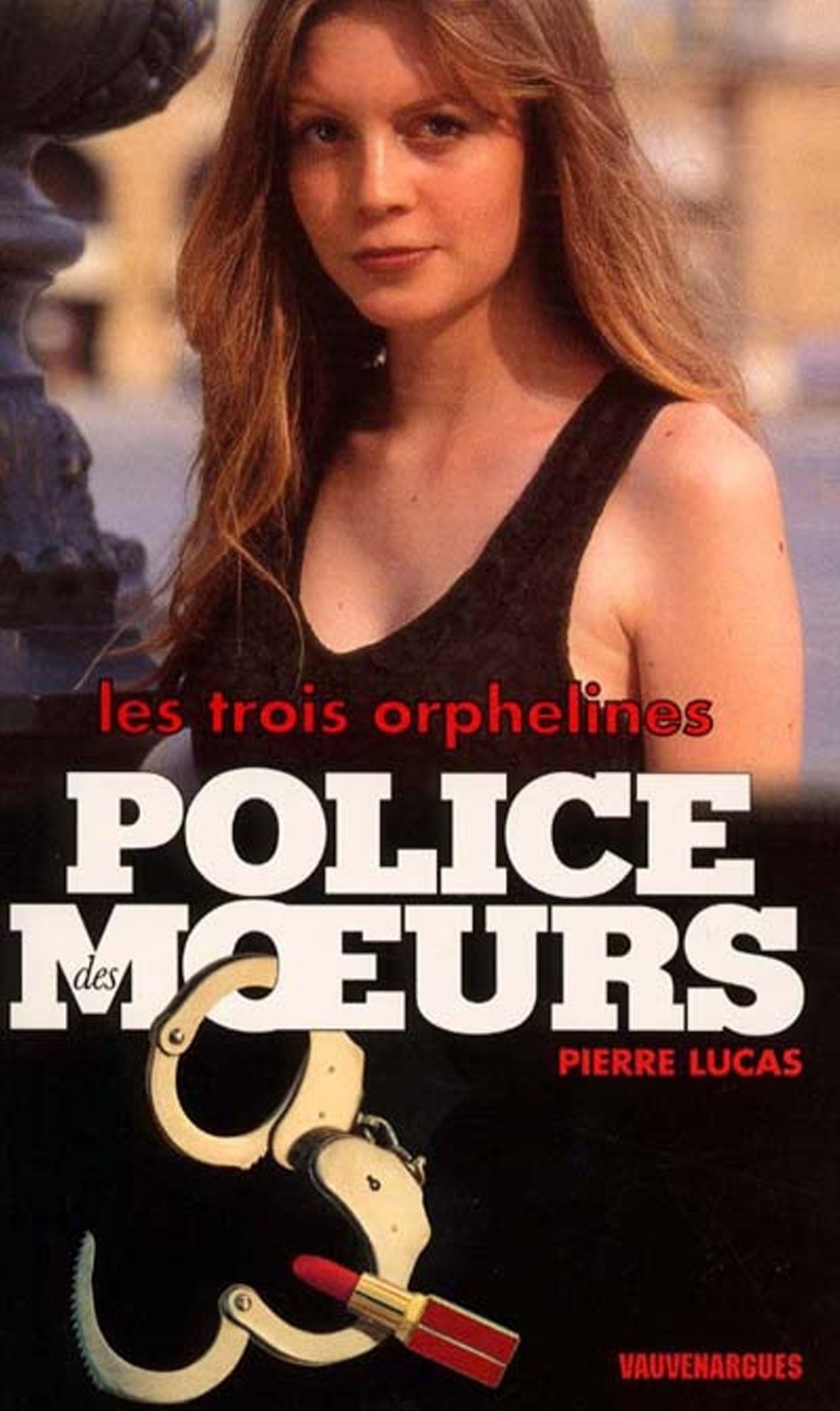 Police des moeurs nº143 Les Trois Orphelines