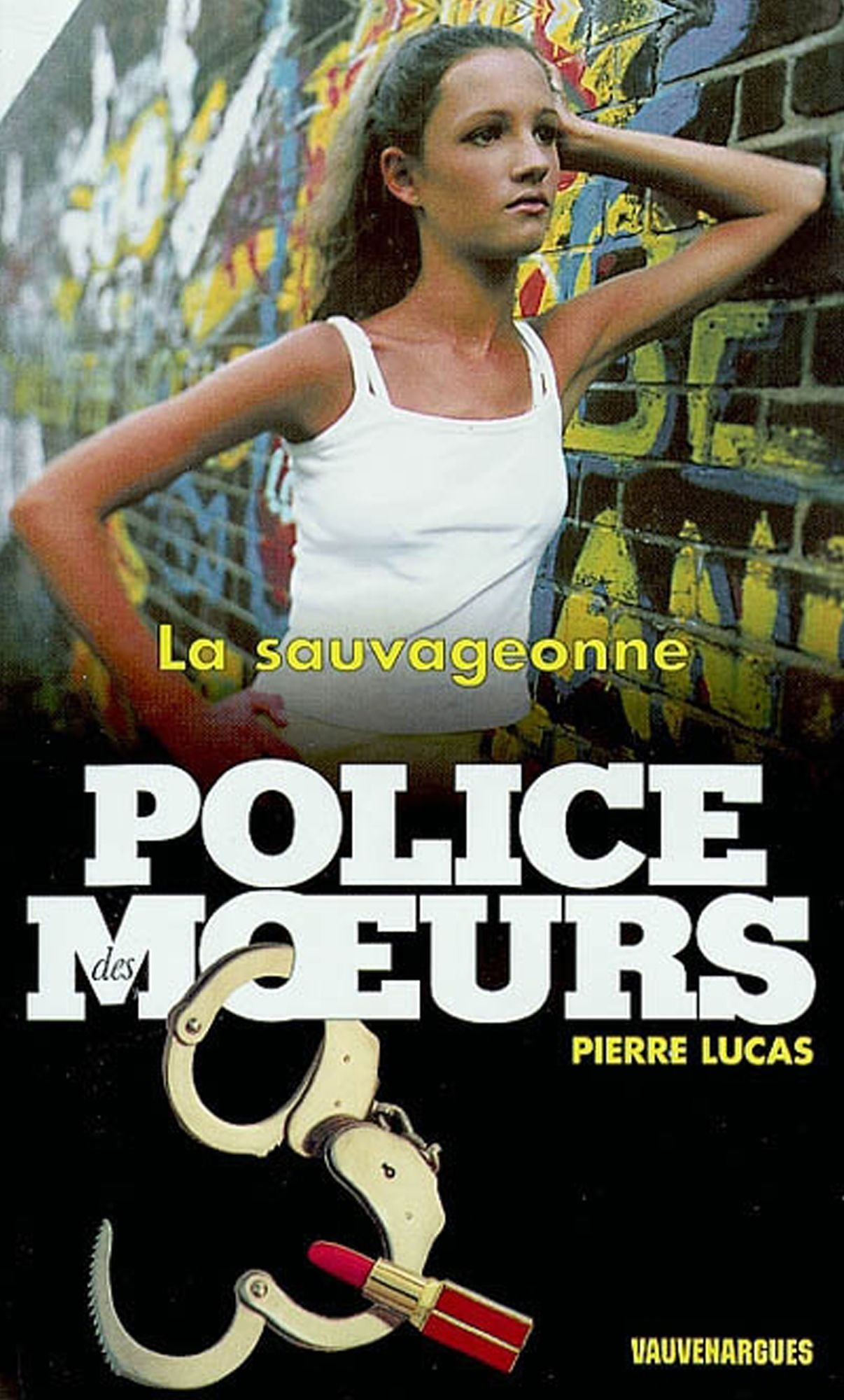 Police des moeurs nº150 La Sauvageonne