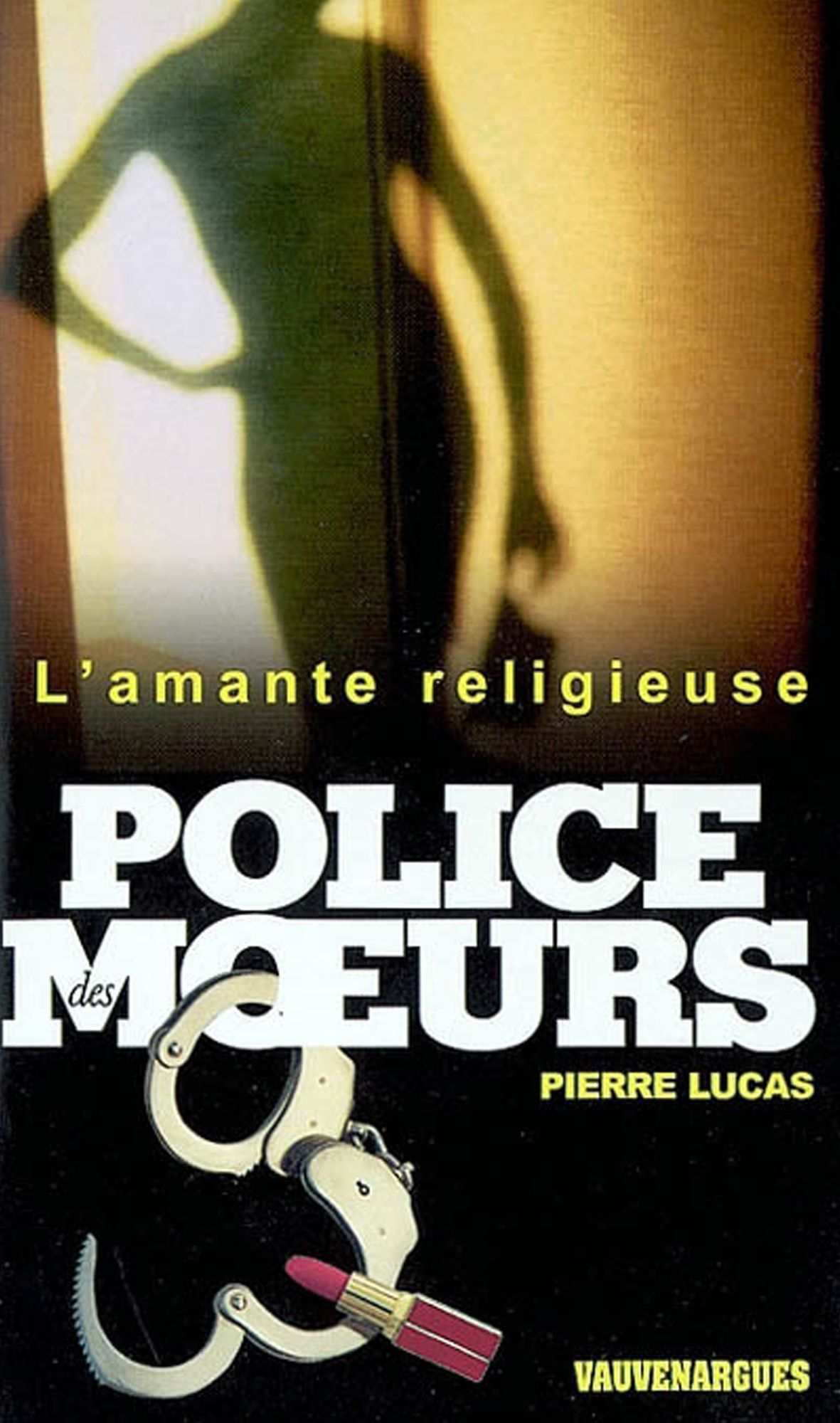 Police des moeurs nº153 L'Amante religieuse