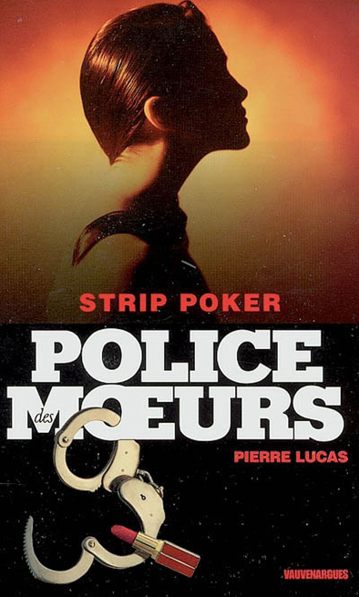 Police des moeurs nº163 Strip poker