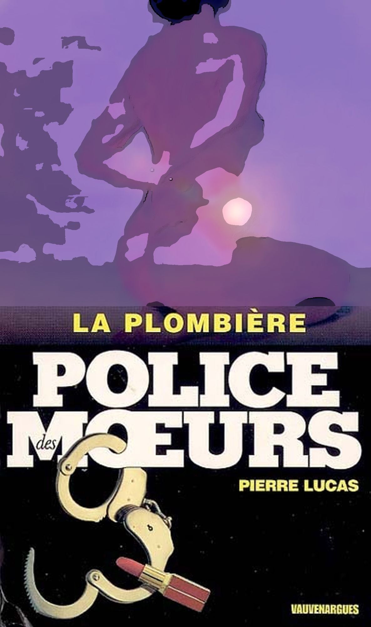 Police des moeurs nº164 La Plombière