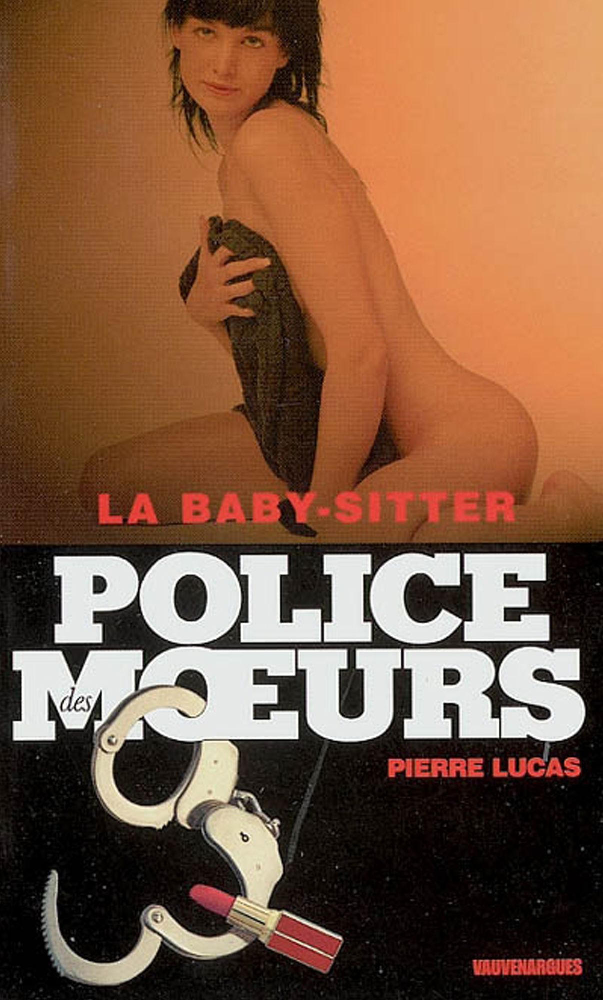 Police des moeurs nº165 La Baby-sitter