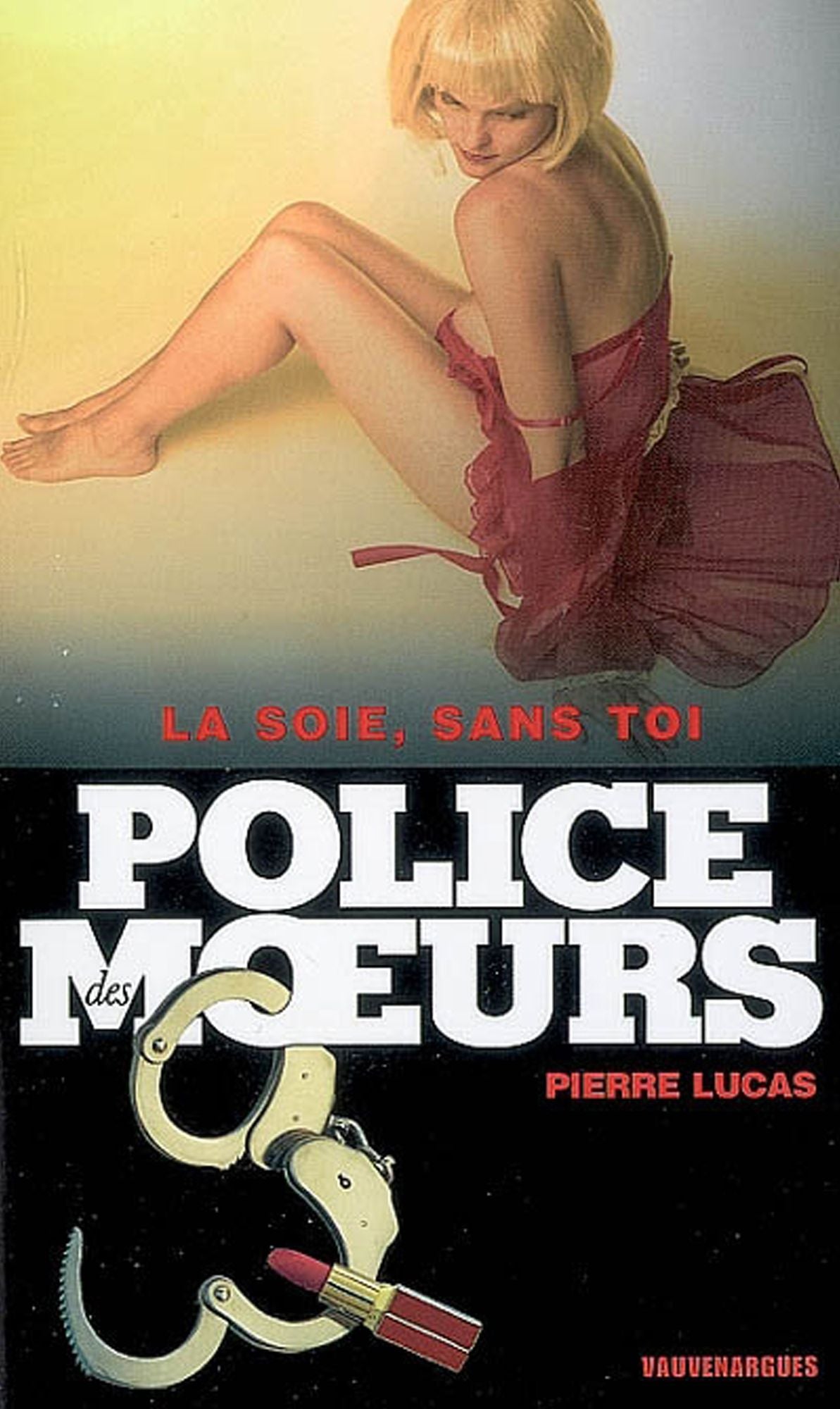 Police des moeurs nº184 La soie, sans toi