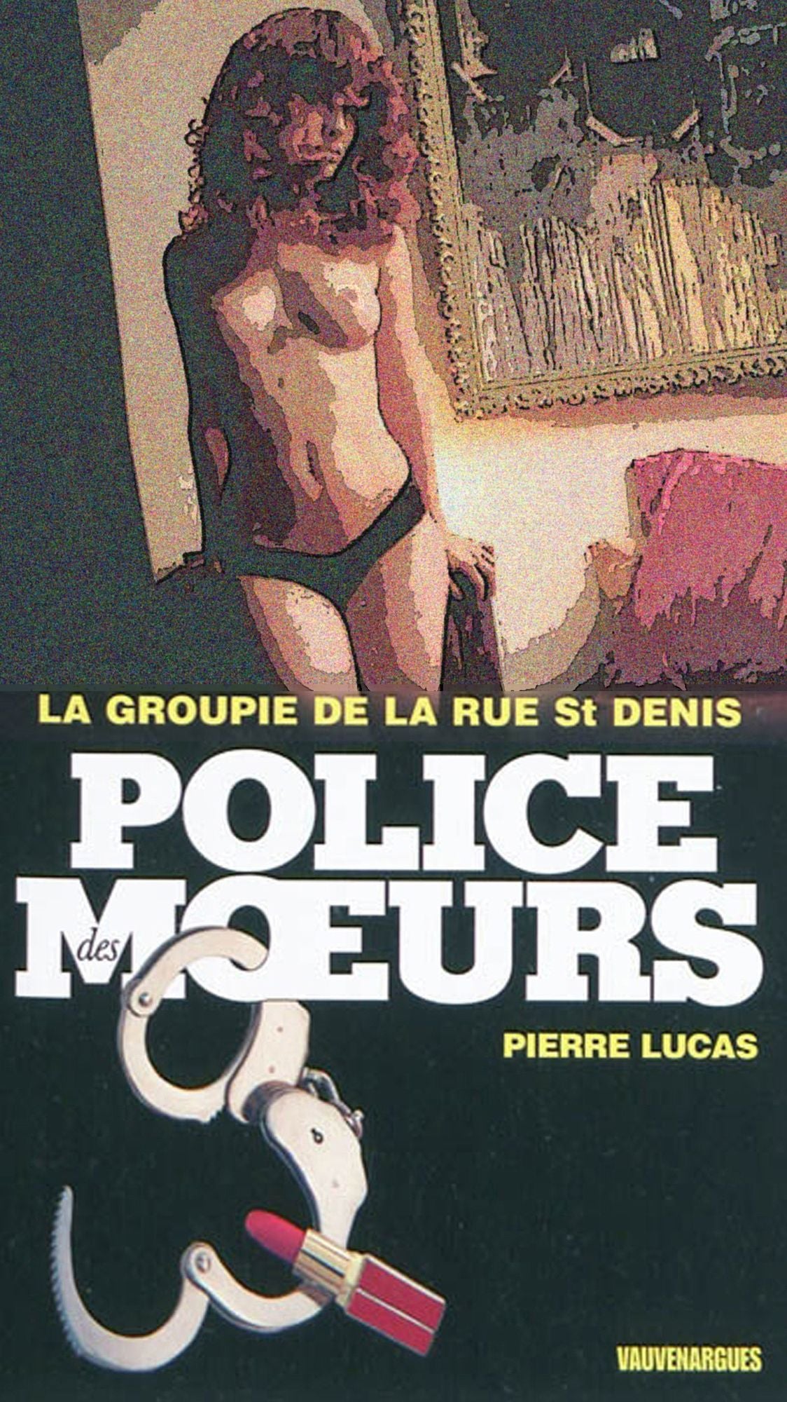 Police des moeurs nº201 La Groupie de la rue Saint-Denis