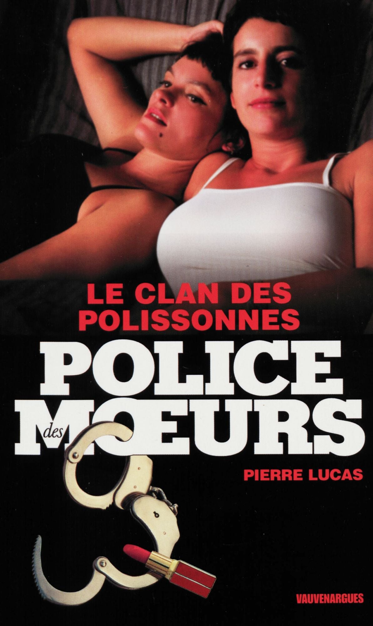 Police des moeurs nº204 Le clan des polissonnes