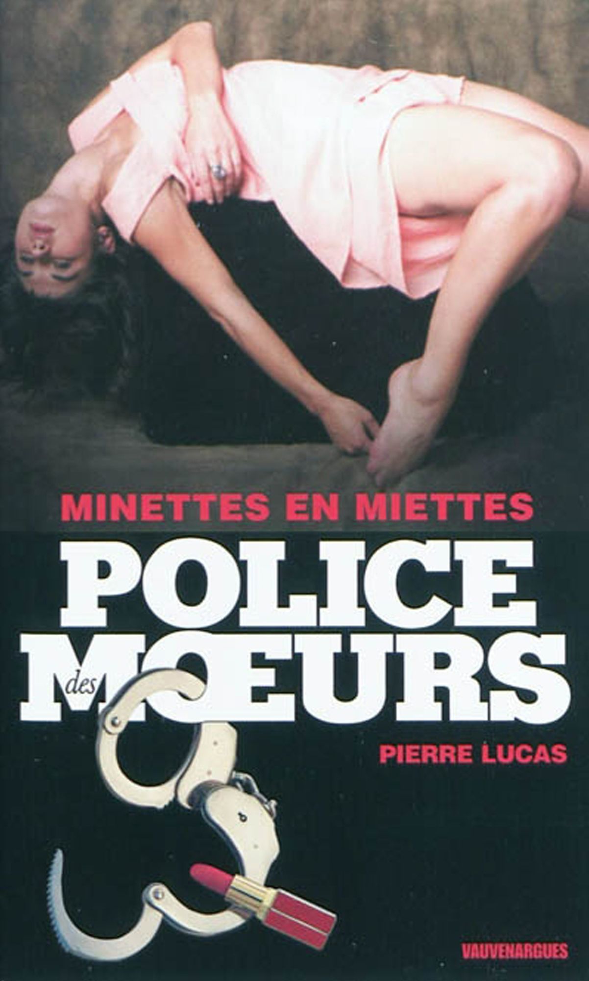 Police des moeurs nº206 Minettes en miettes