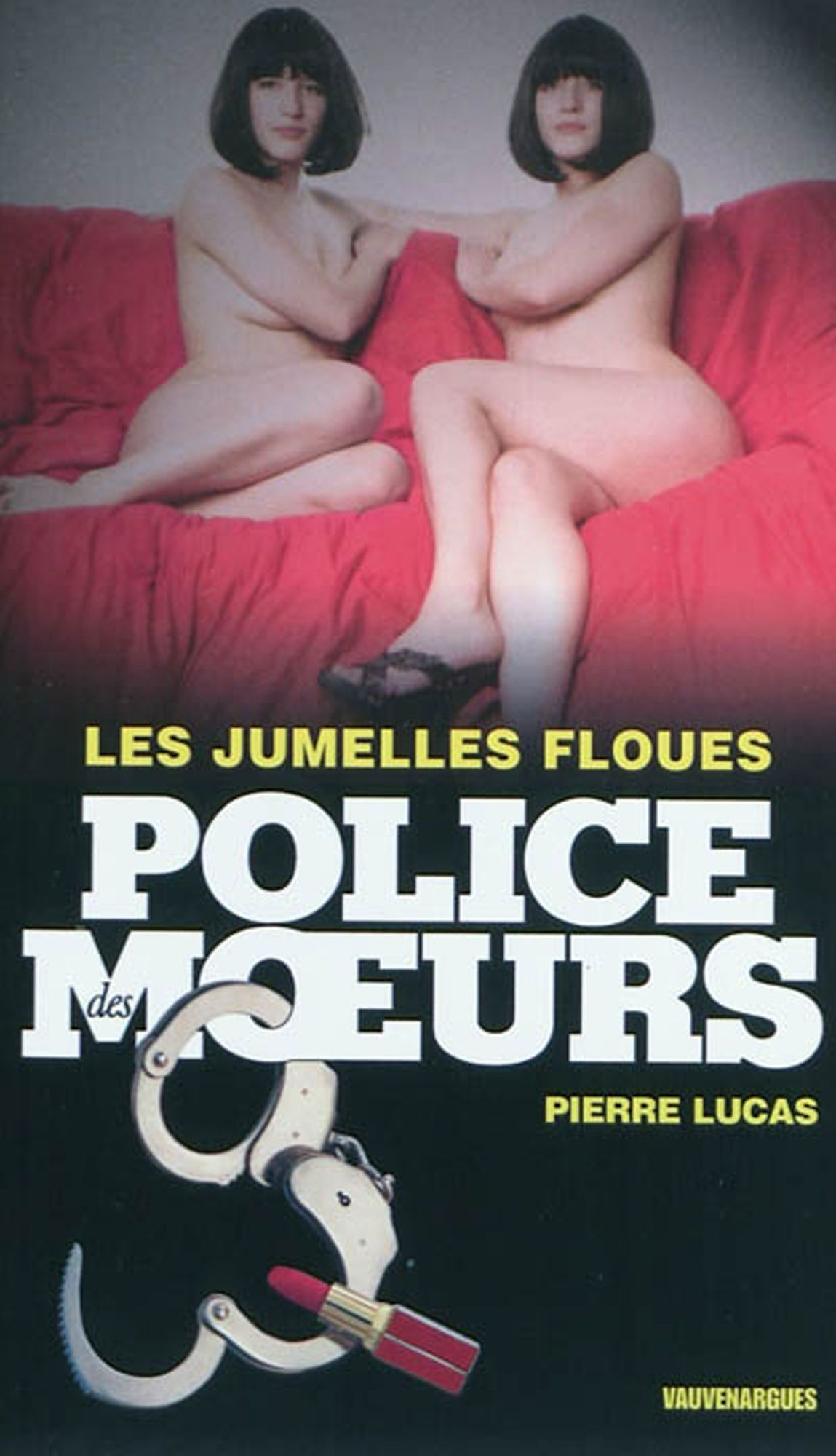 Police des moeurs nº207 Les Jumelles floues