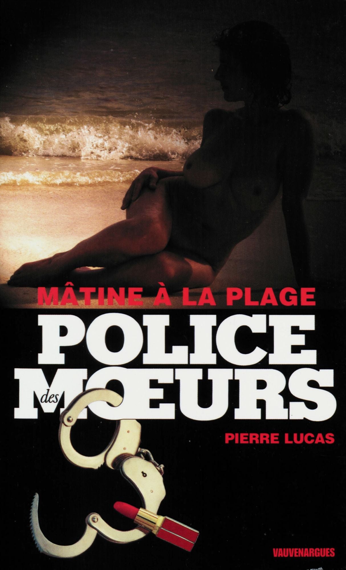 Police des moeurs nº208 Mâtine à la plage