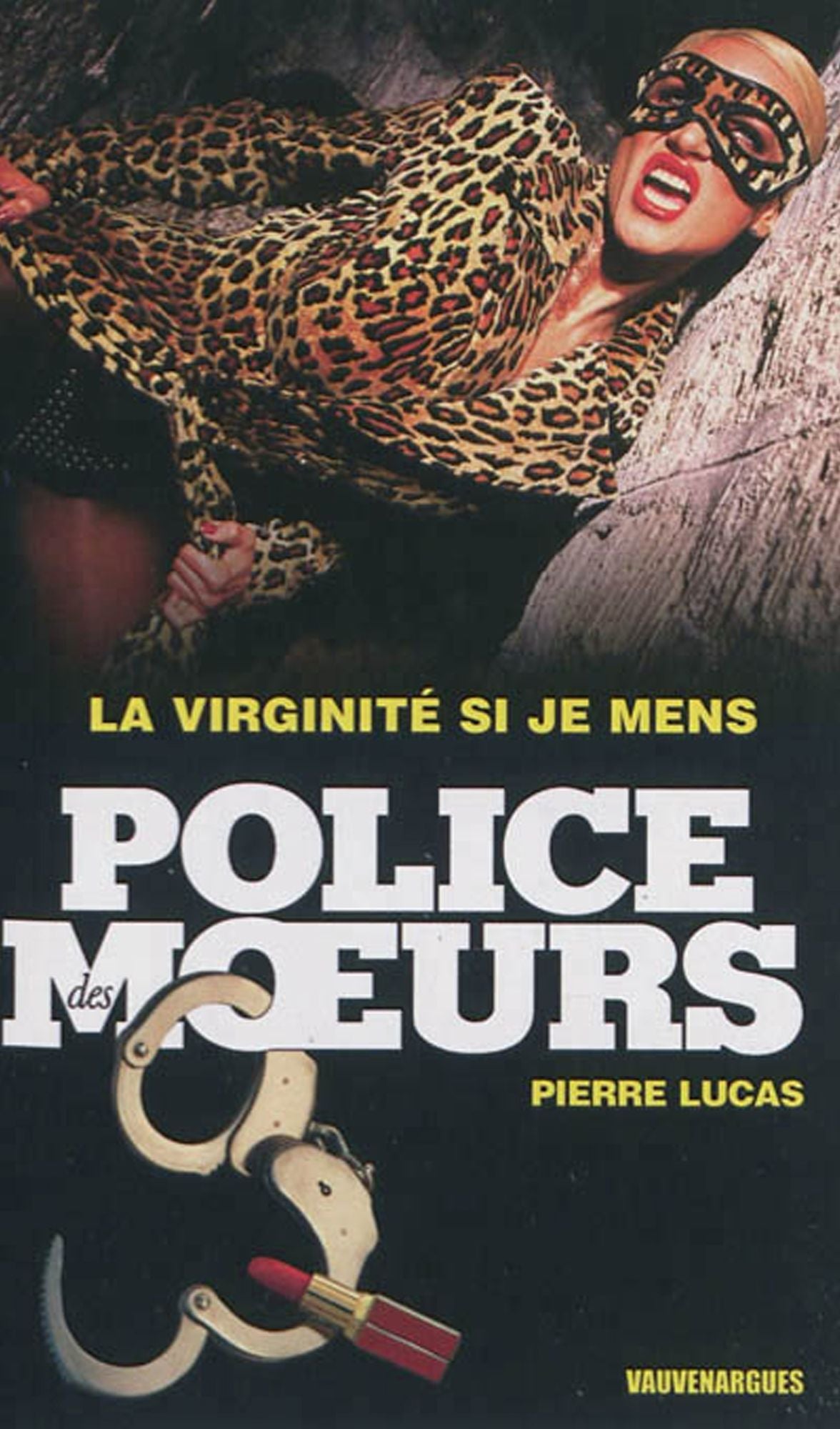 Police des moeurs nº231 La Virginité si je mens