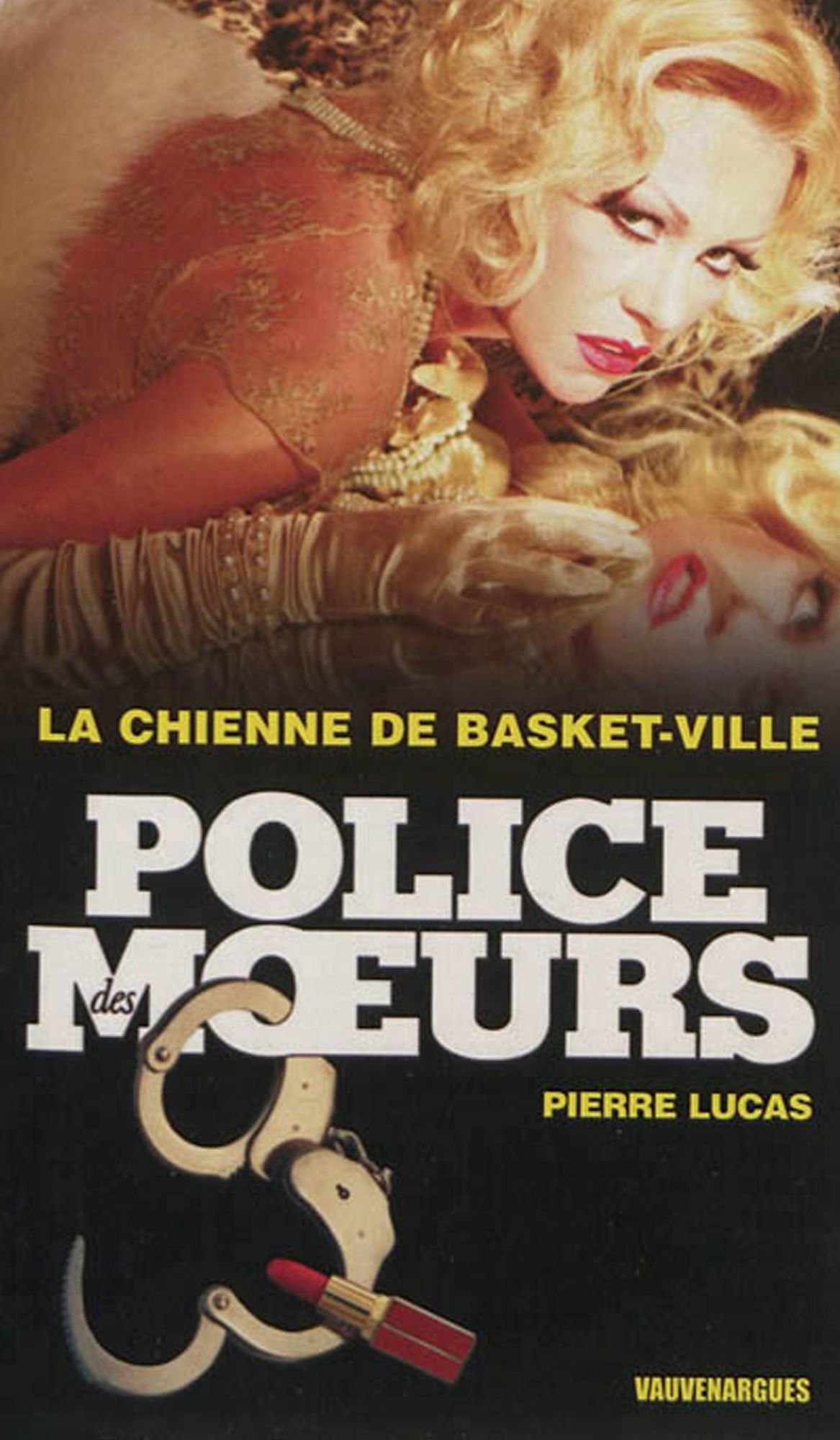 Police des moeurs nº233 La Chienne de Basket-Ville